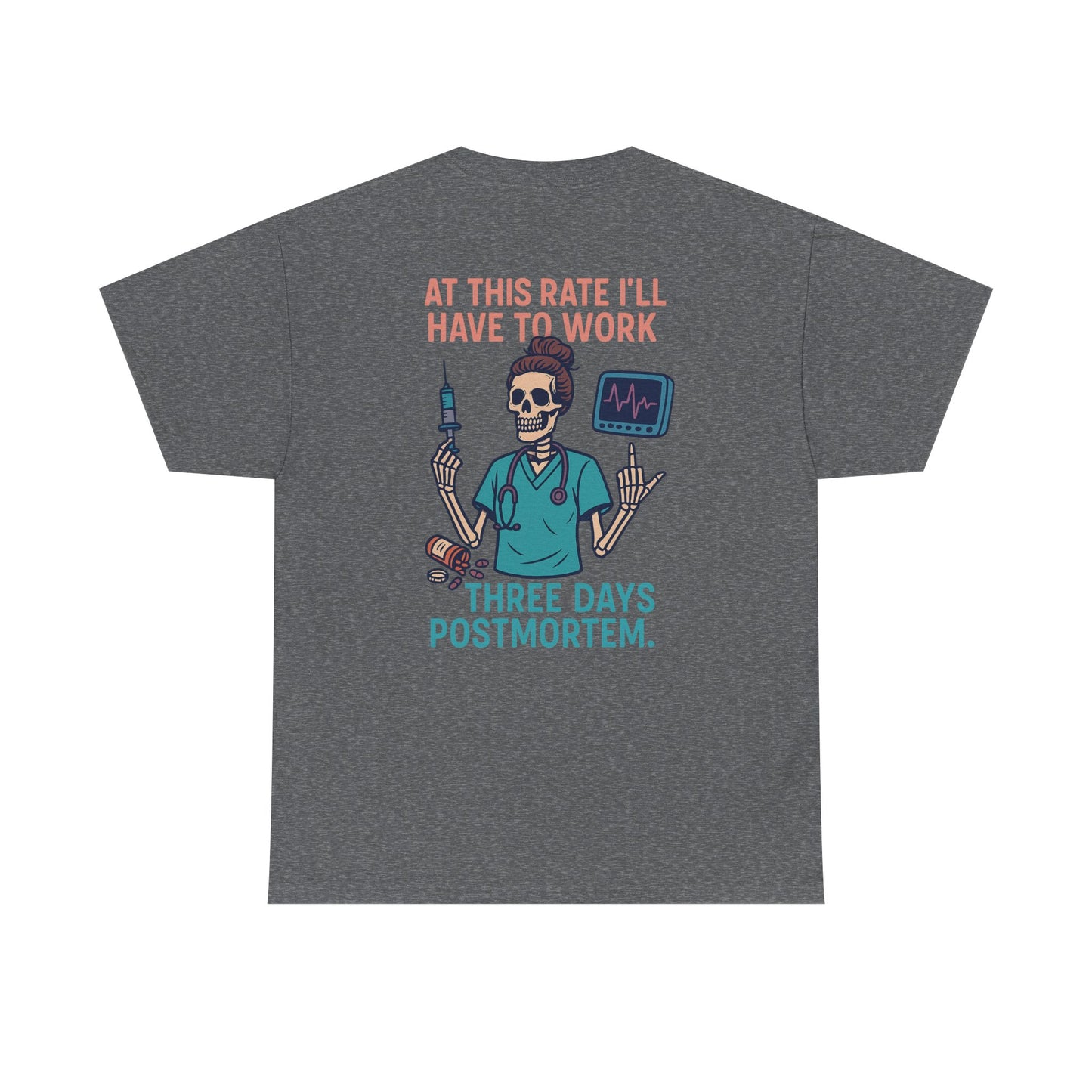 Lighthearted Skeleton Graphic Tee, Quirky Humor Shirt, Perfect Gift for Medical Professionals, Funny Halloween Apparel, Casual Everyday Wear