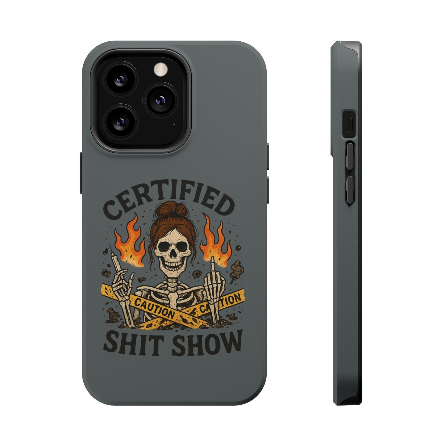 “Certified Shit Show” – Chaotic Nurse Phone Case
