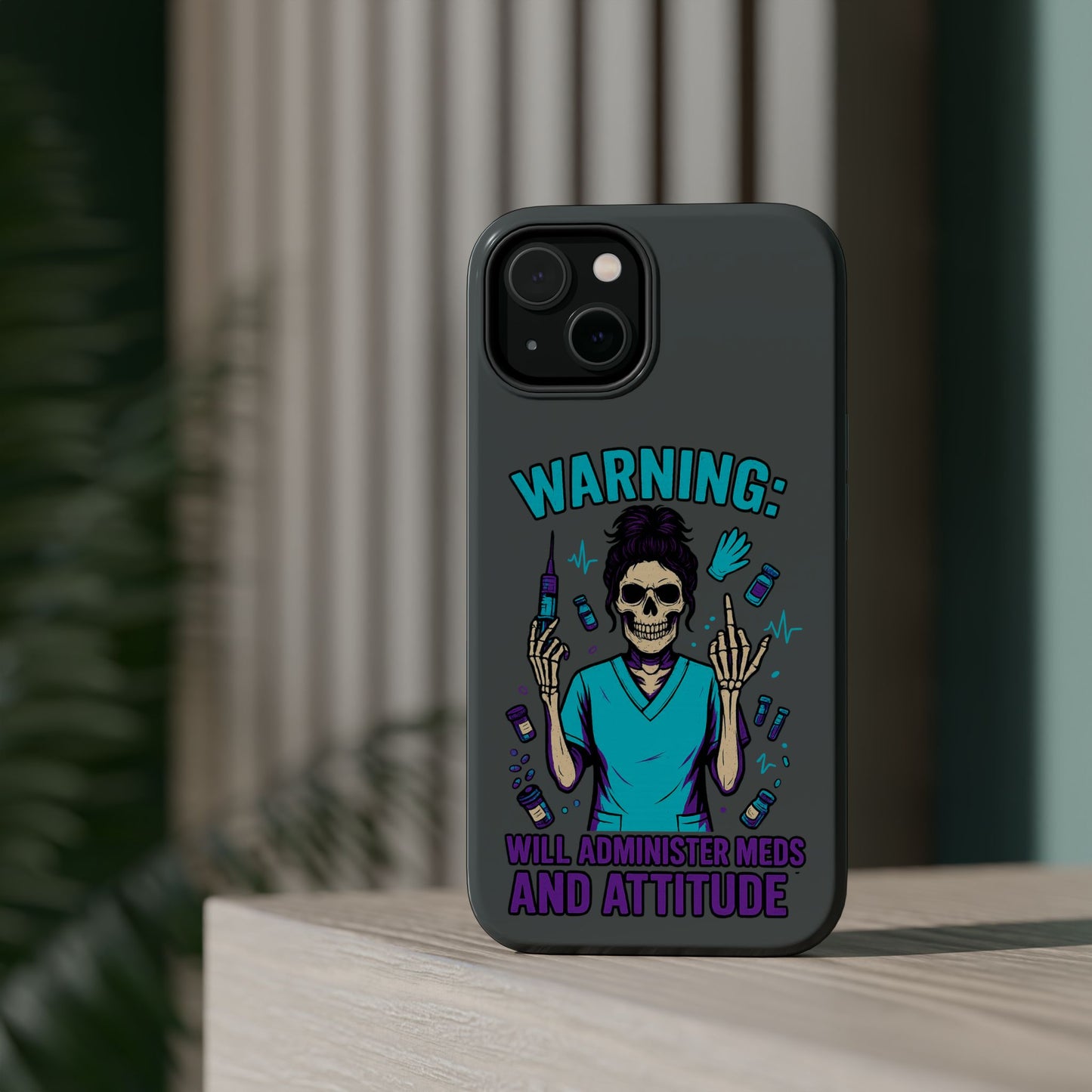 Warning: Meds & Attitude Magnetic Tough Cases | Nurse Gift, Skull Design, Phone Accessory, Healthcare Humor Case, Unique Tech Accessory