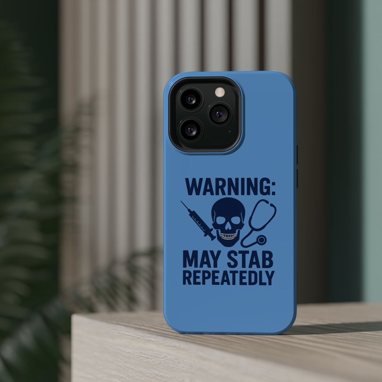 Warning May Stab Repeatedly Phone Case | Quirky Medical Humor, Gift for Healthcare Workers, Fun Phone Accessories, Doctors' Gift, Nurse Gift