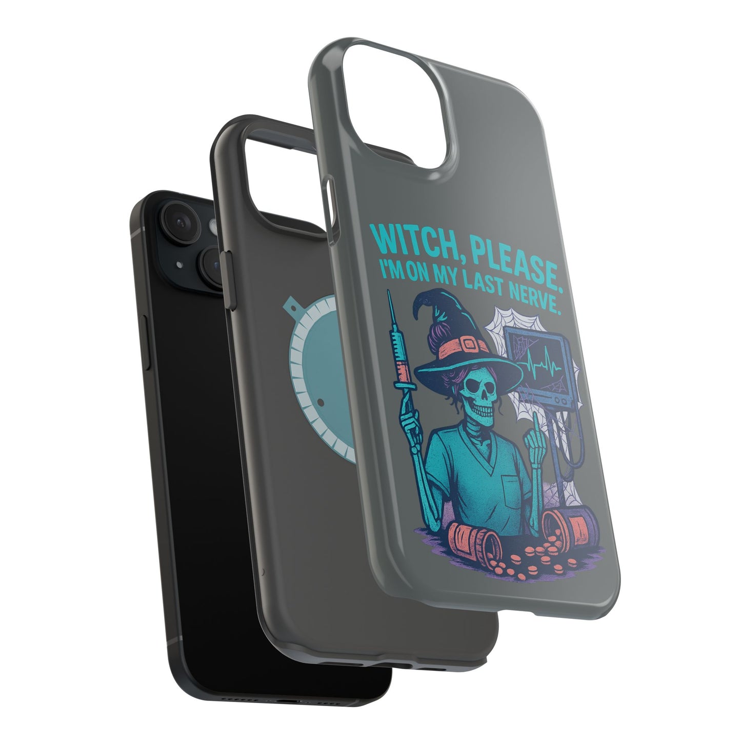 Spooky Phone Case: Witch Please! I'm On My Last Nerve, Halloween Gift, Cute Phone Accessory, Unique Tough Case, Funny Phone Protection