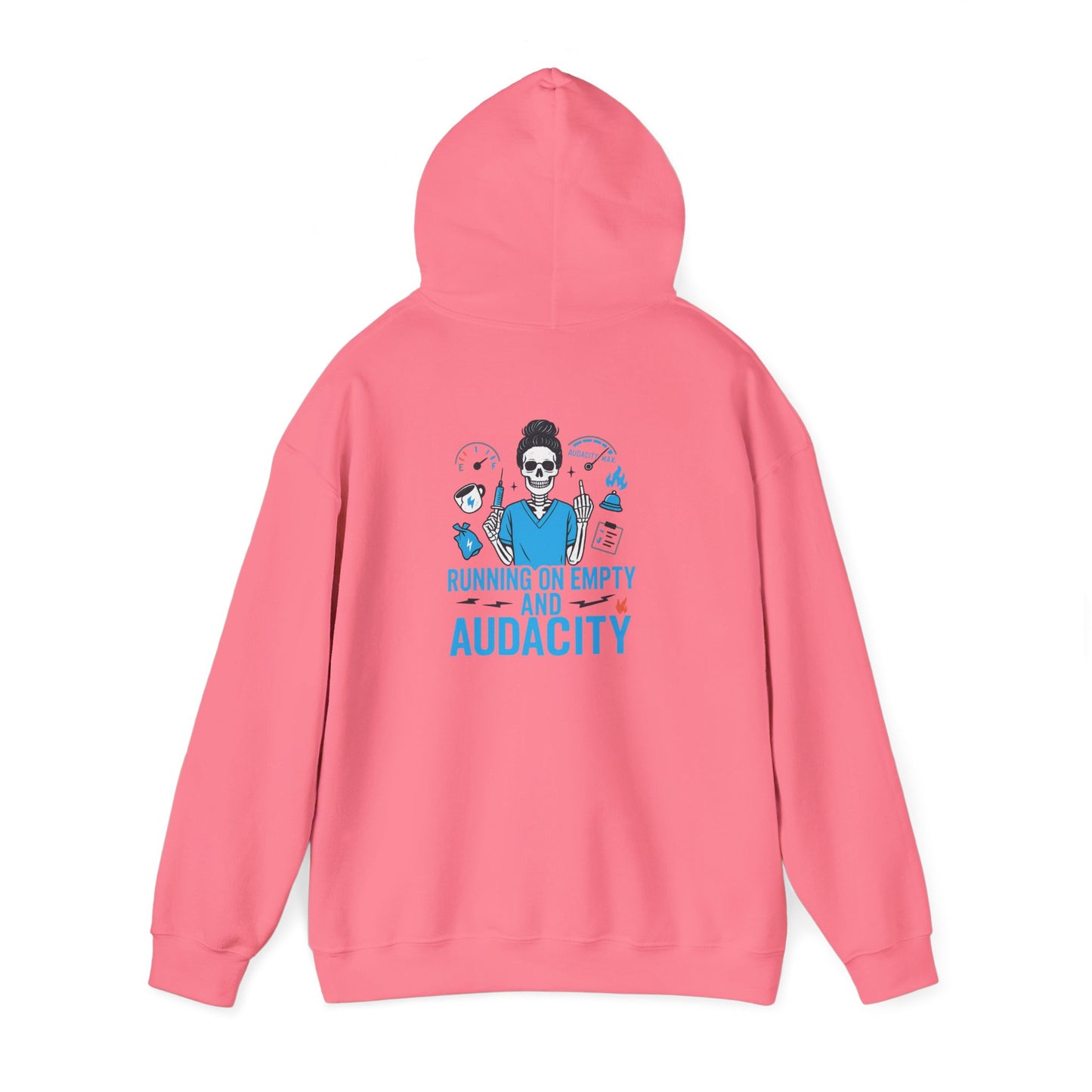 “Running on Empty and Audacity” – Chaotic Nurse Hoodie