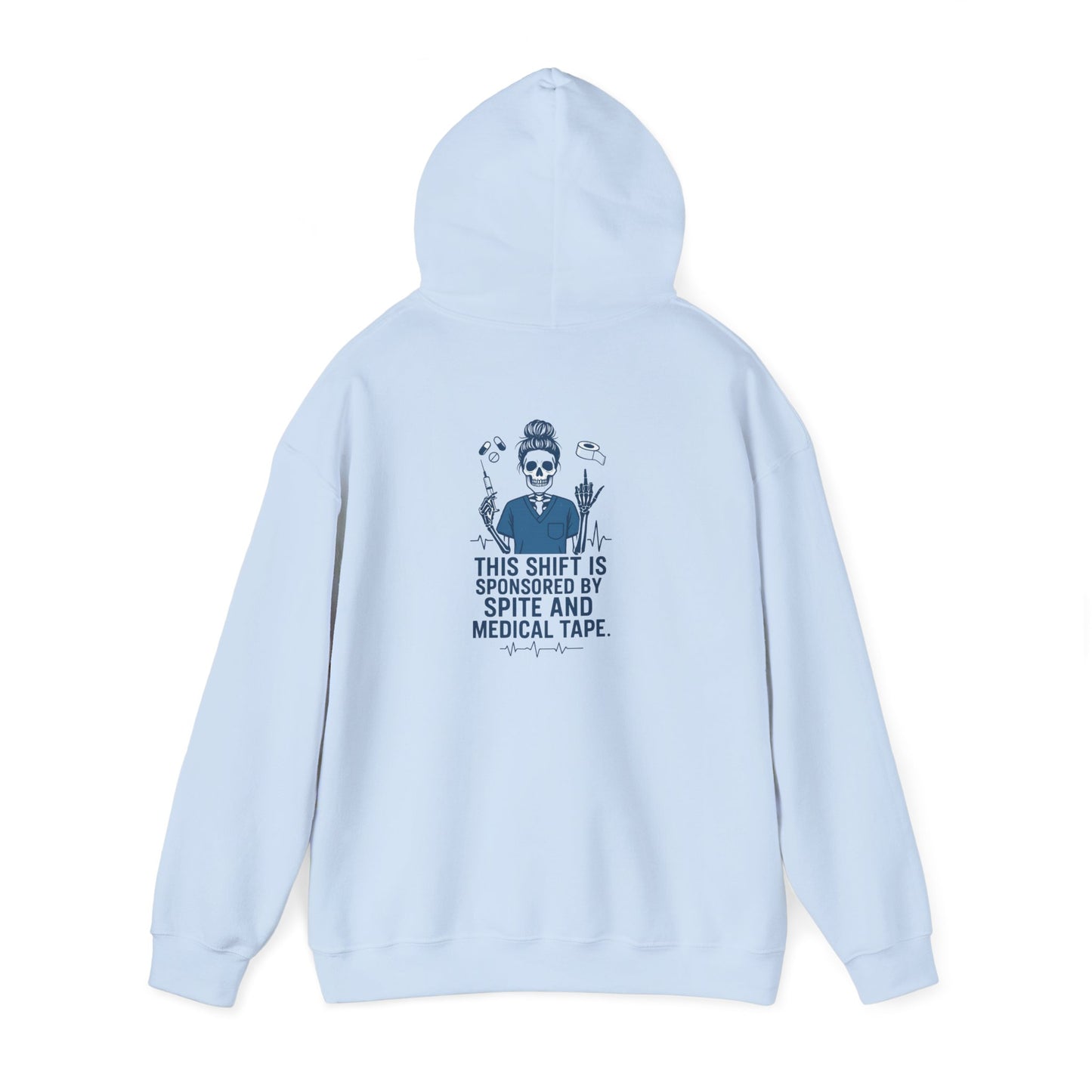 “This Shift Sponsored by Spite and Medical Tape” – Chaotic Nurse Hoodie