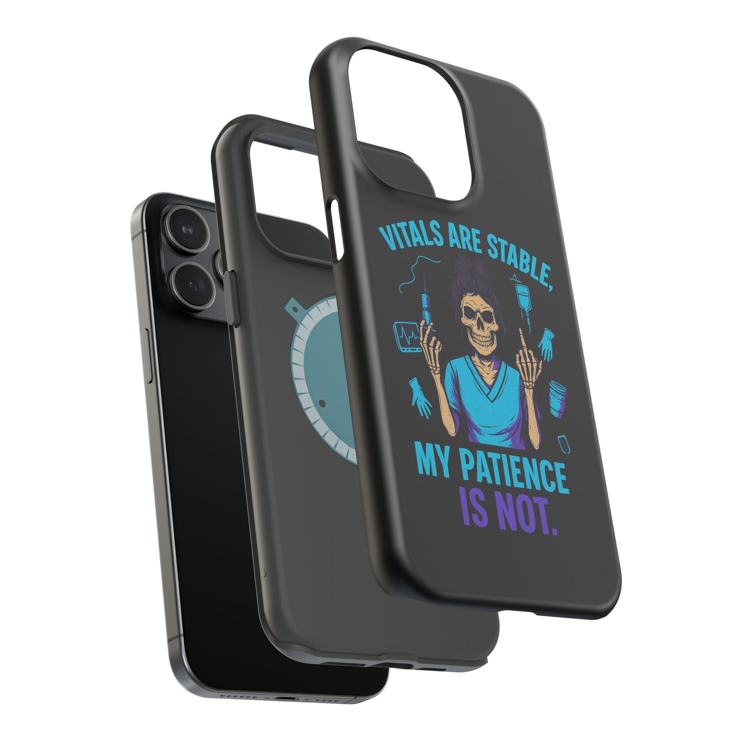 Magnetic Phone Case - Vitals Are Stable, My Patience is Not, Funny Phone Cover for Nurses, Medical Staff Gift, Healthcare Humor, [...]