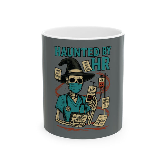 Haunted by HR Ceramic Mug - Funny Office Gift, Halloween Decor, Employee Appreciation, Work Humor, Quirky Coffee Cup