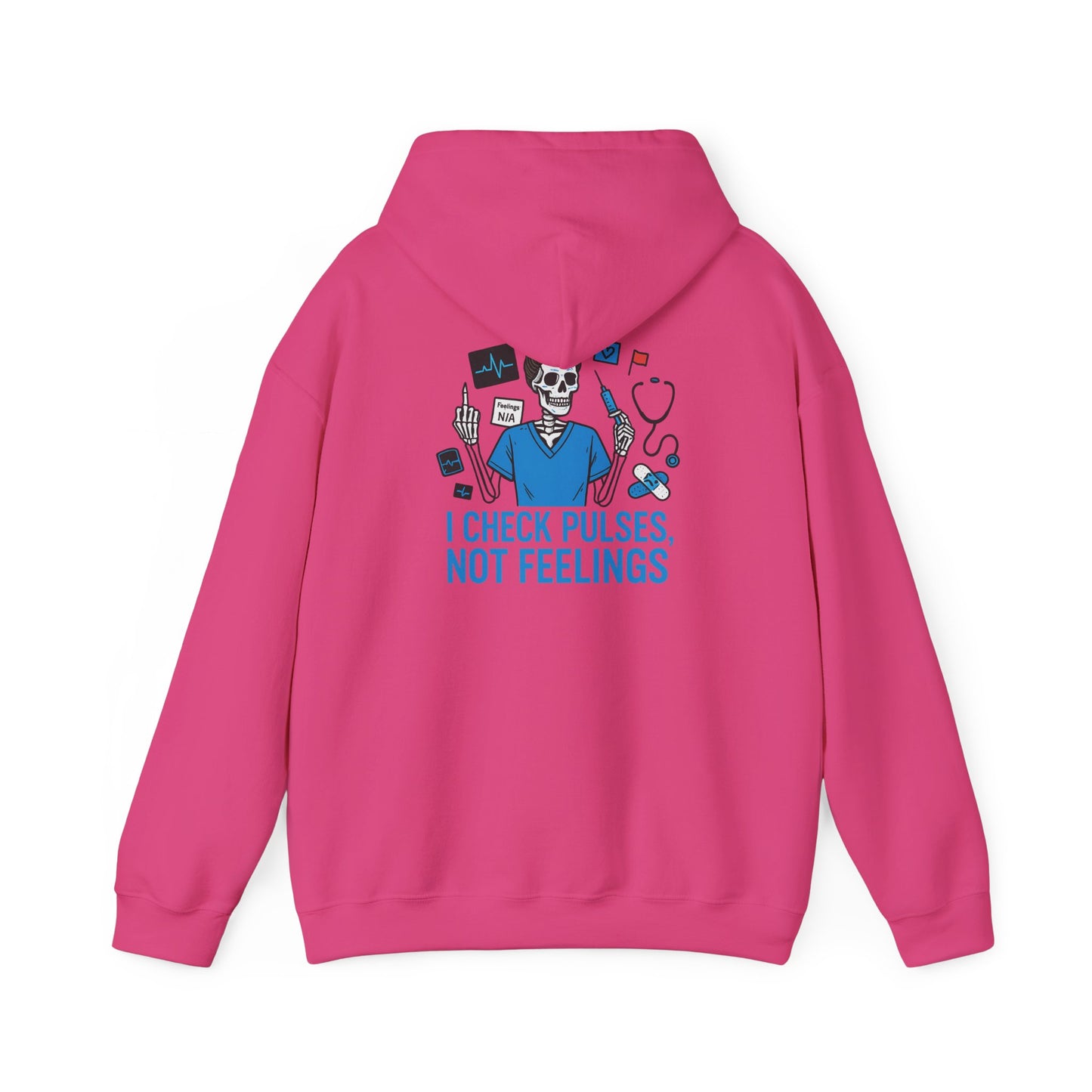 “I Check Pulses, Not Feelings” – Emotionally Unavailable Hoodie