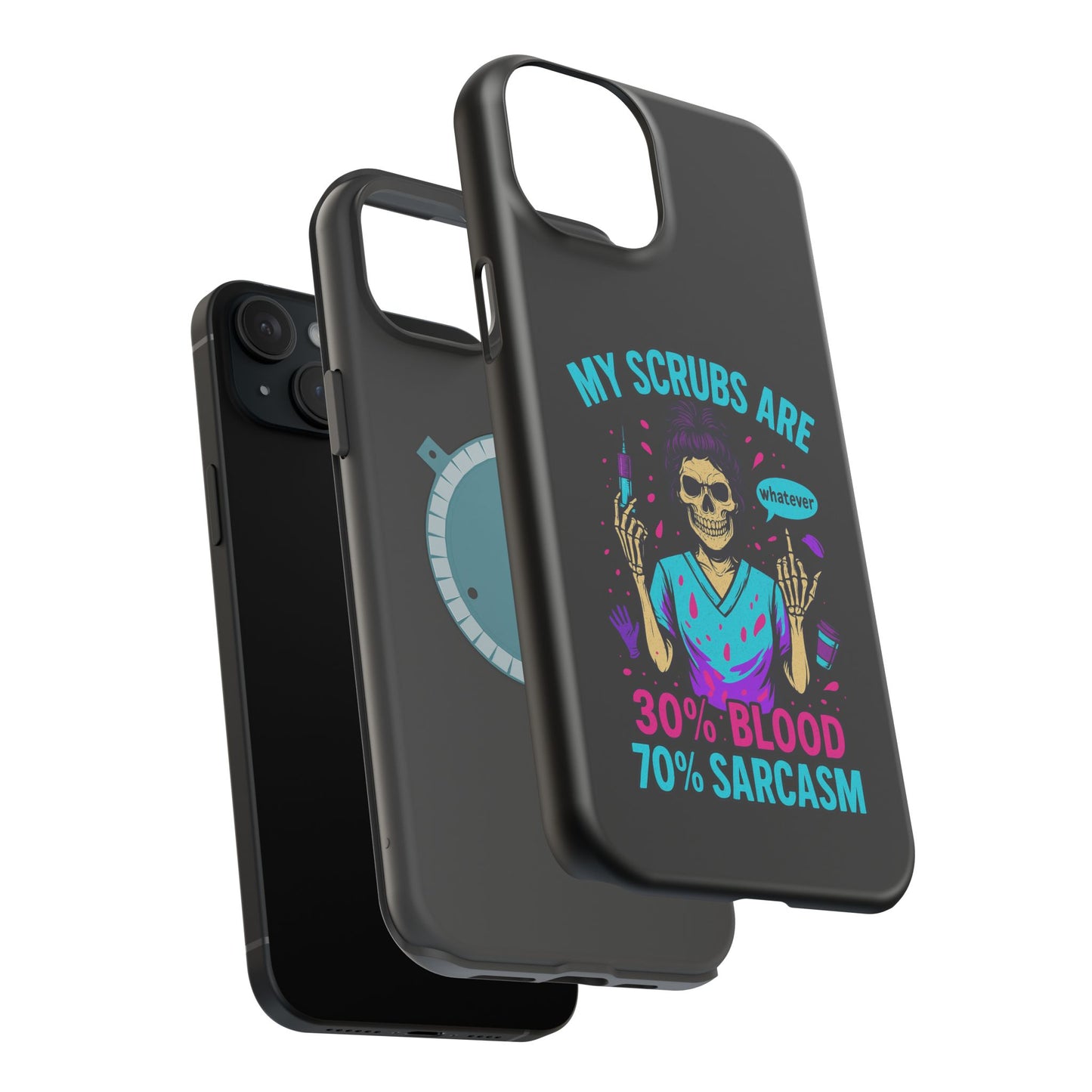 Sassy Nurse Phone Case, 30% Blood 70% Sarcasm Design, Healthcare Gift, Funny Medical Accessory, Tough Magnetic Cover