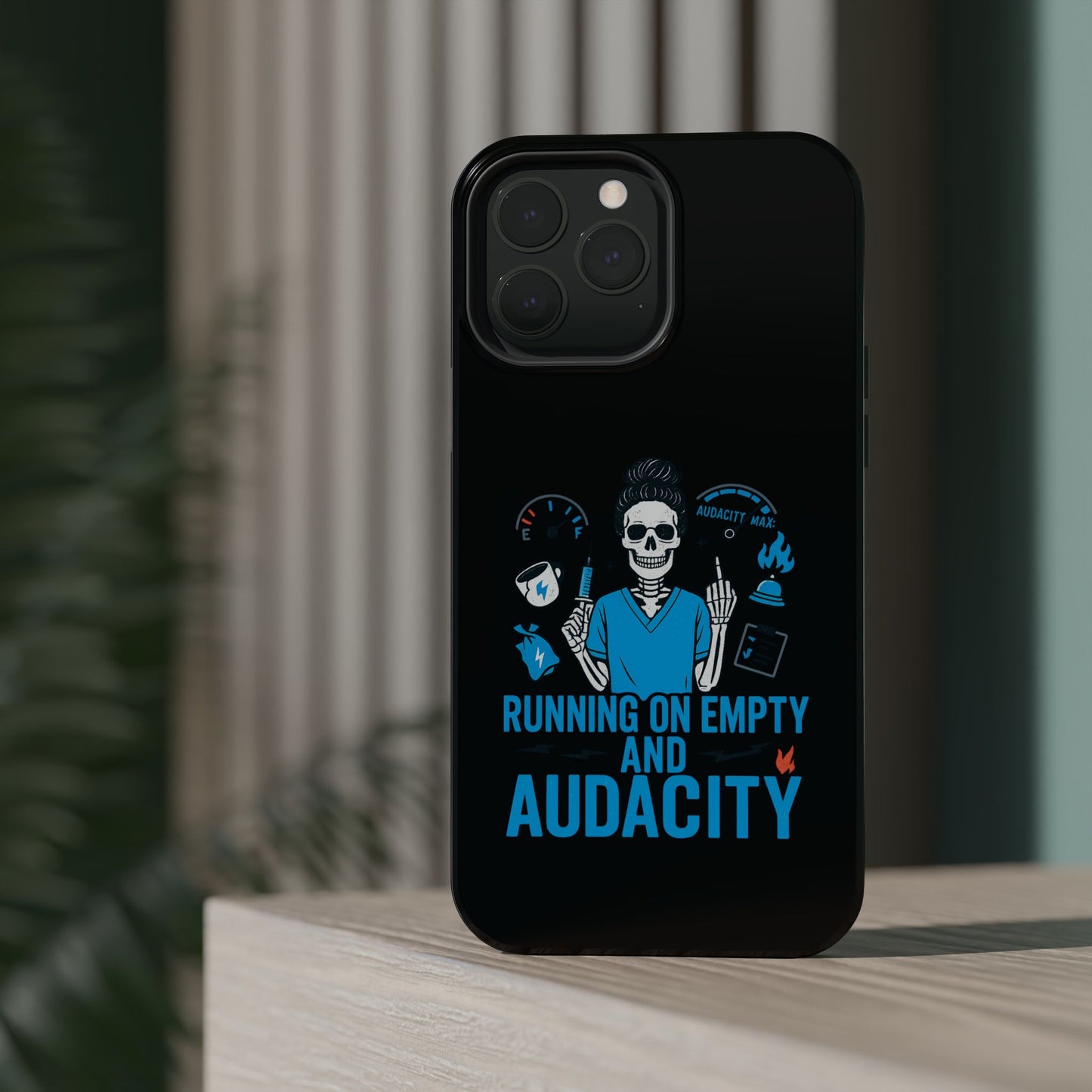 “Running on Empty and Audacity” – Nurse Chaos Phone Case