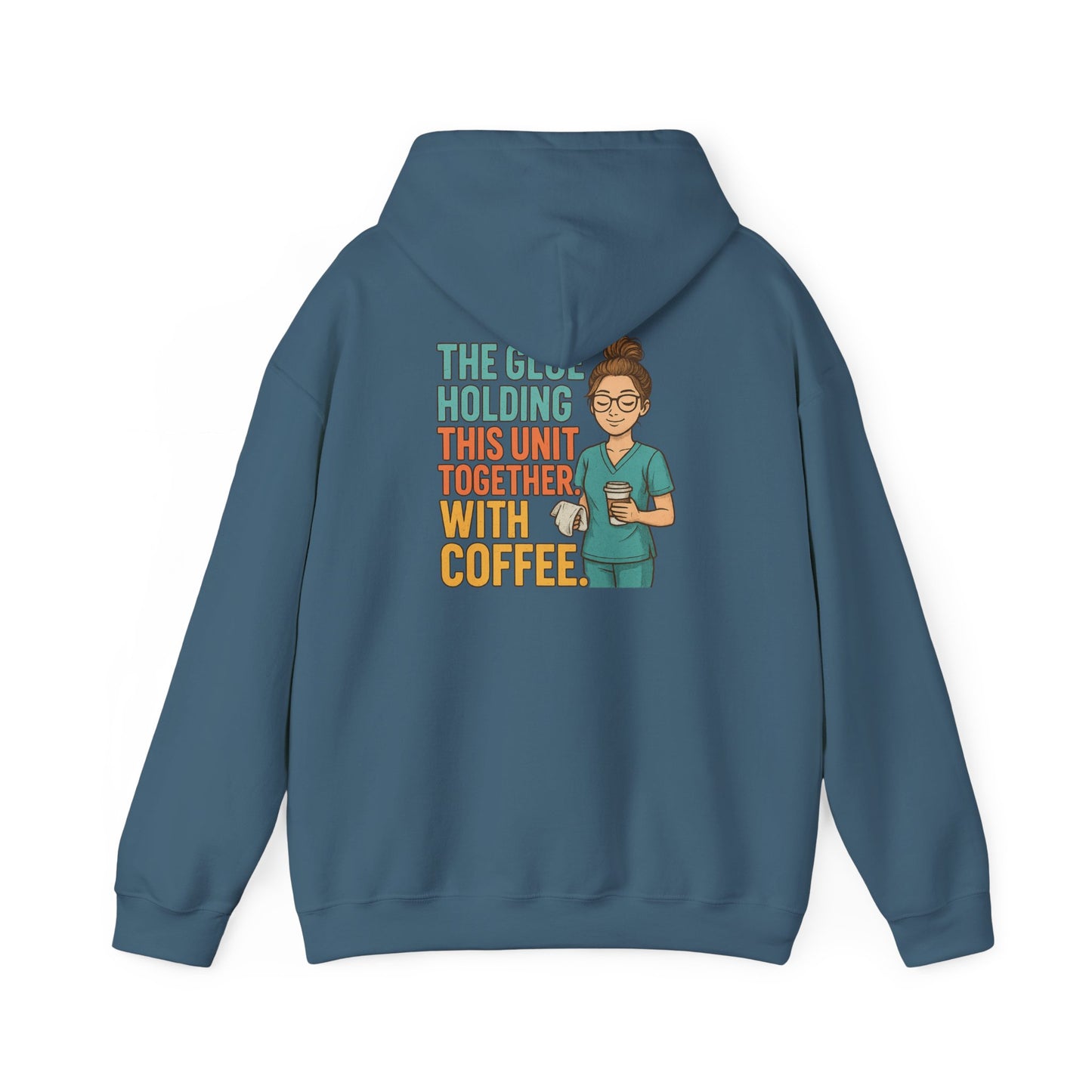 “The Glue Holding This Unit Together – CNA” – Chaotic CNA Hoodie