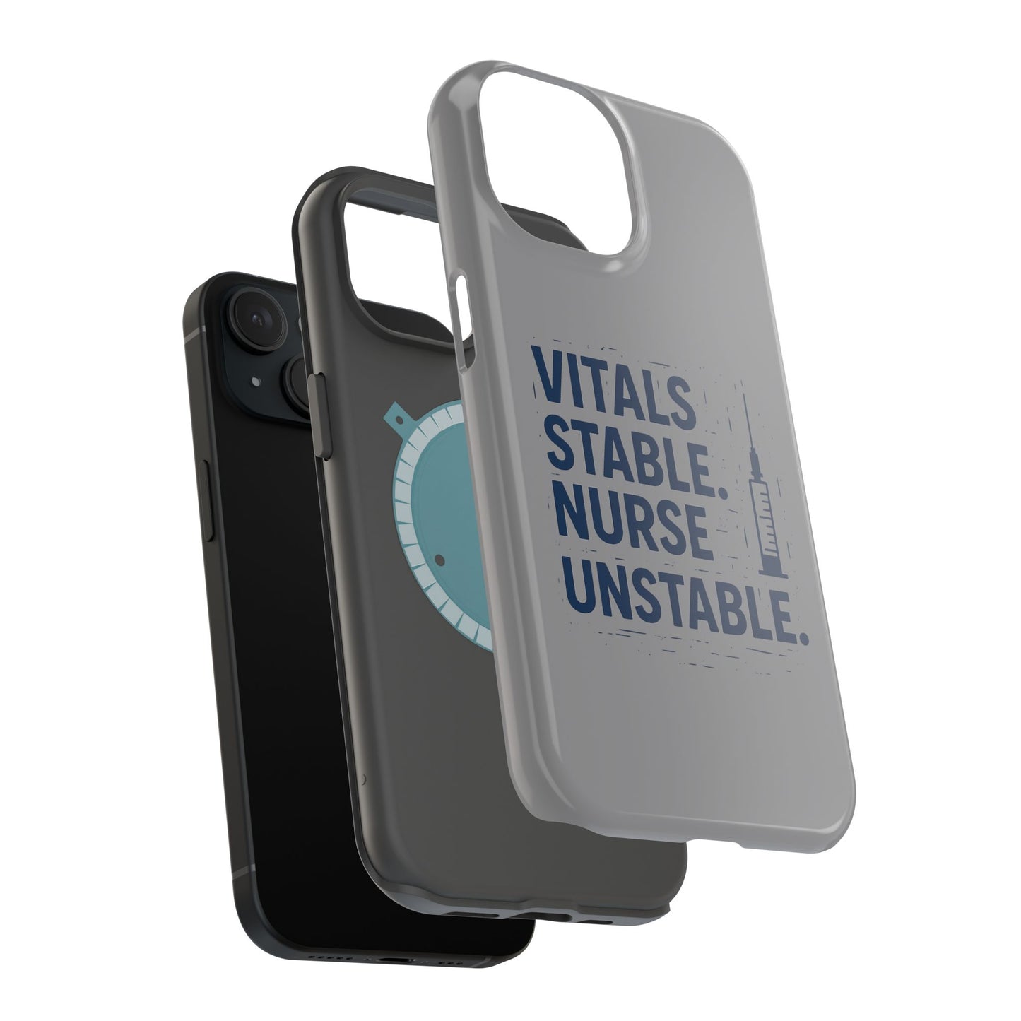 “Vitals Stable. Nurse Unstable.” – Sarcastic Nurse Phone Case