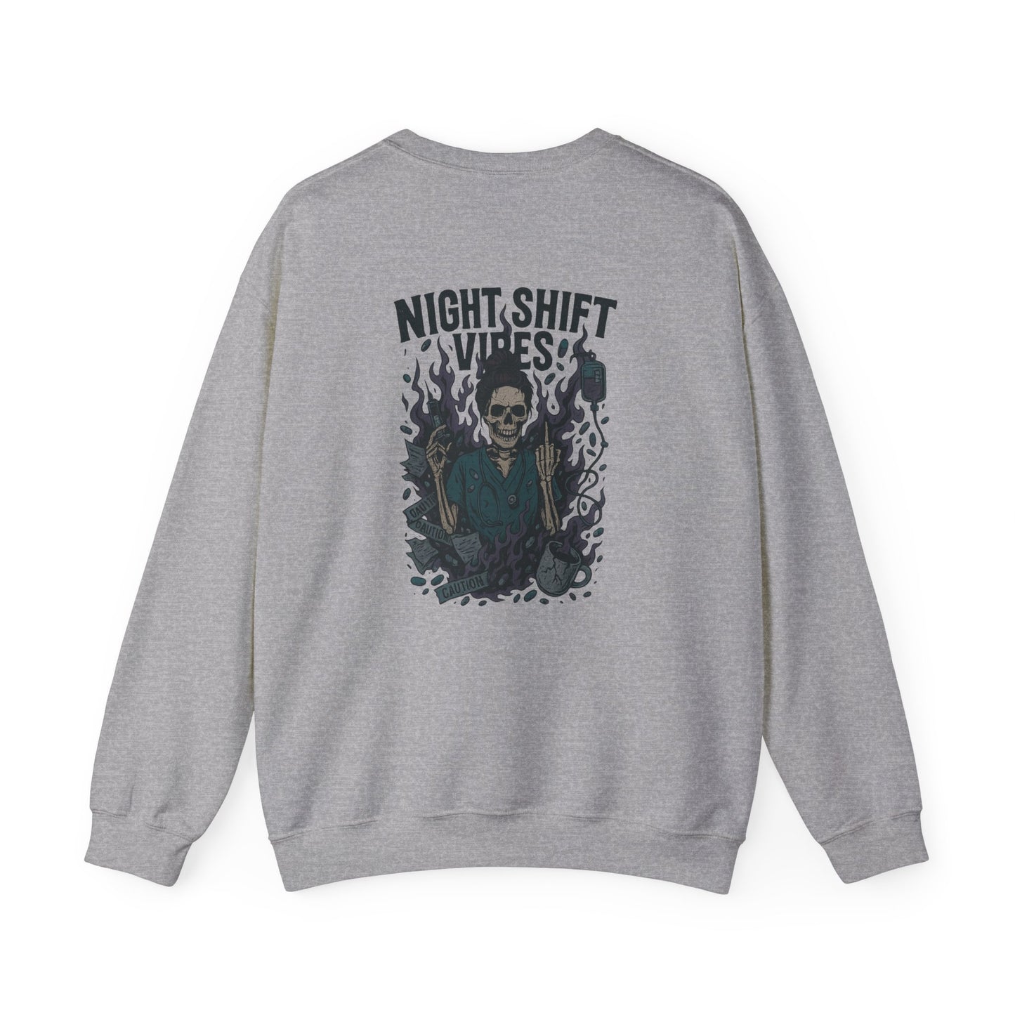“Night Shift Vibes” – Funny Unisex Sweatshirt