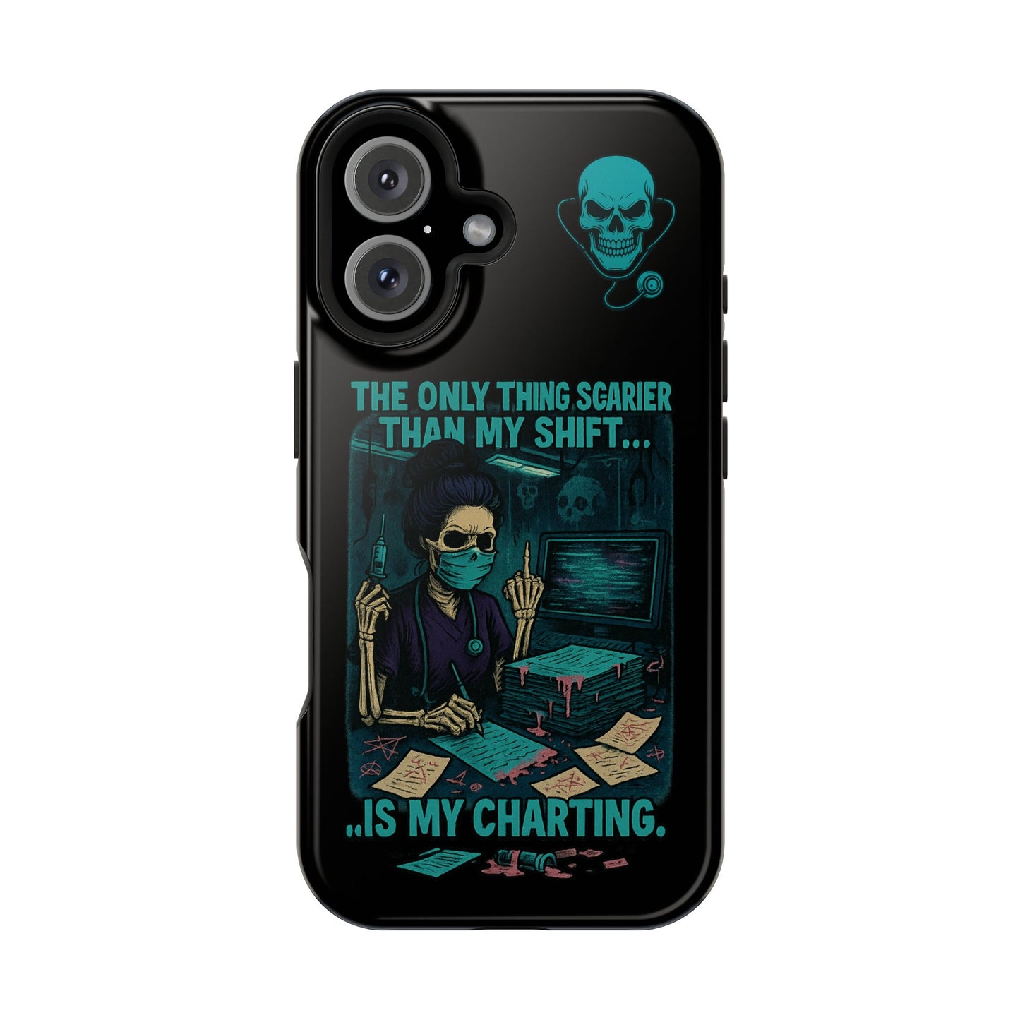 Healthcare Scary Shift Phone Case, Nurse Gift, Medical Humor Case, Halloween Phone accessory, Magnetic Tough Cases