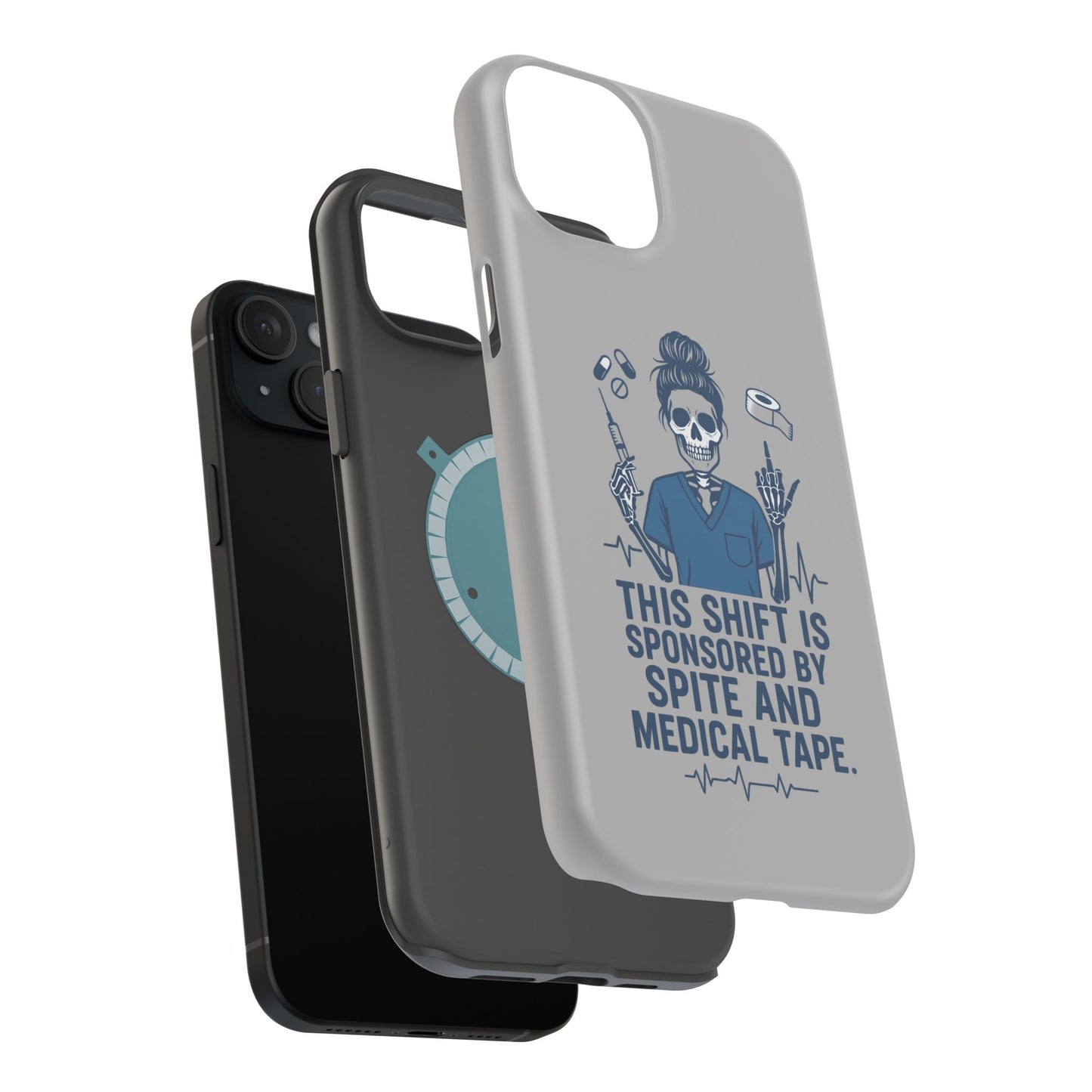 “This Shift Sponsored by Spite and Medical Tape” – Sarcastic Nurse Phone Case