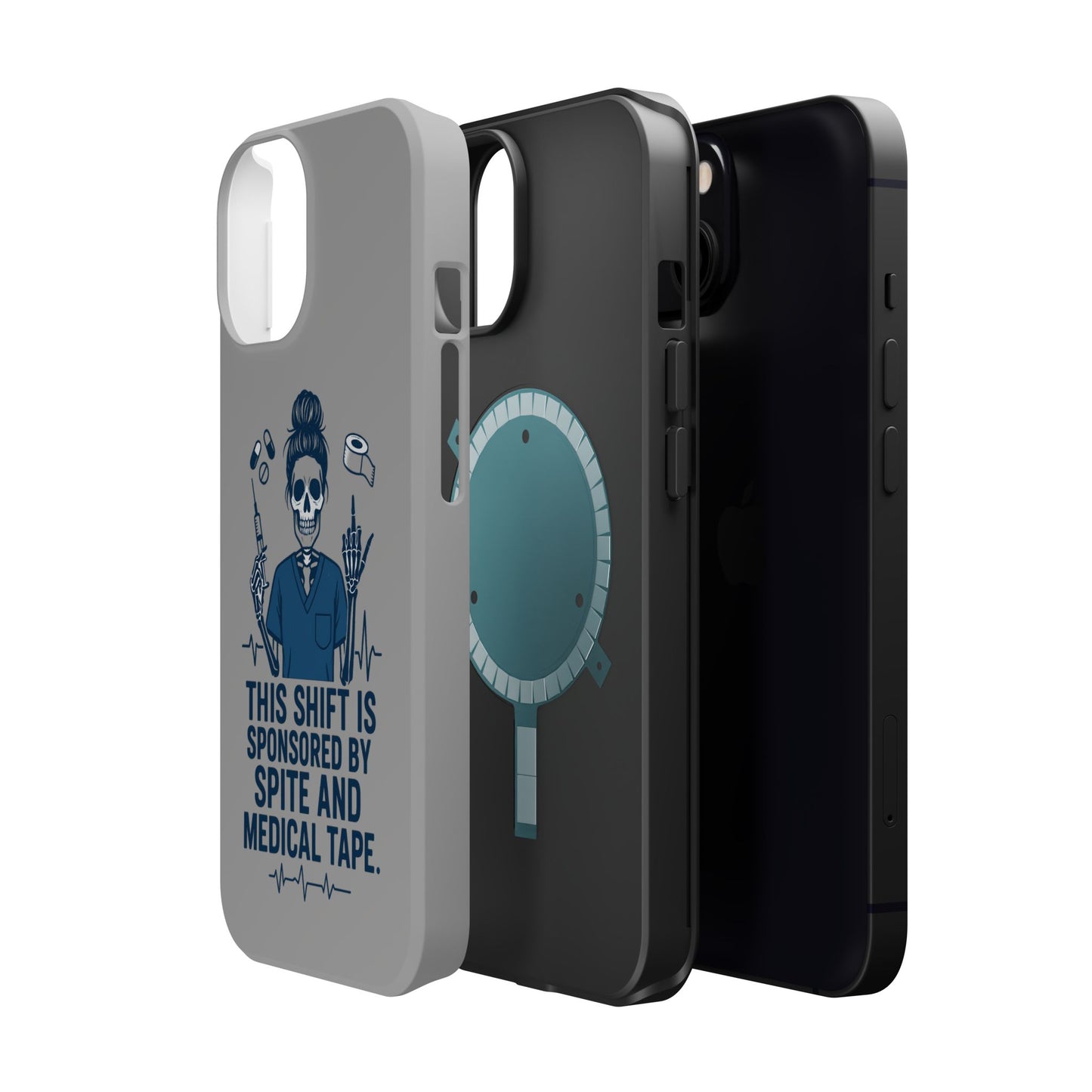 “This Shift Sponsored by Spite and Medical Tape” – Sarcastic Nurse Phone Case