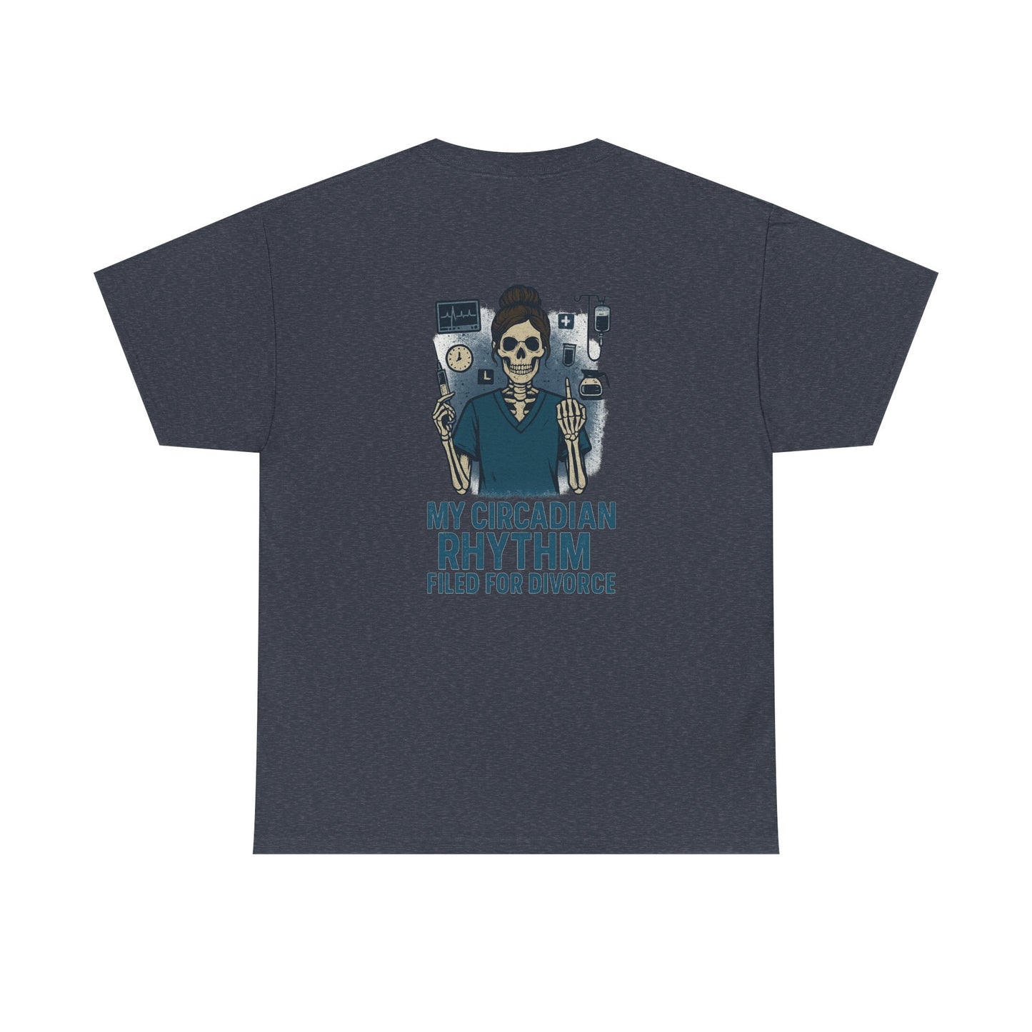 “My Circadian Rhythm Filed for Divorce” – Funny Nurse T-Shirt