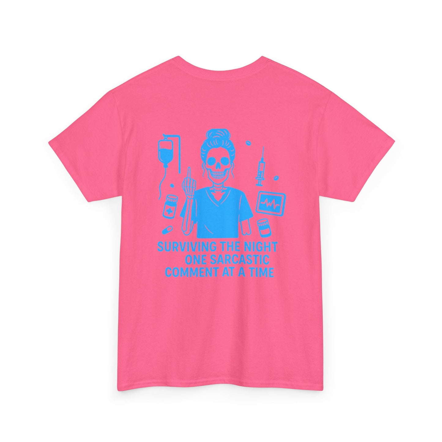“Surviving the Night One Sarcastic Comment at a Time” – Funny Nurse Tee
