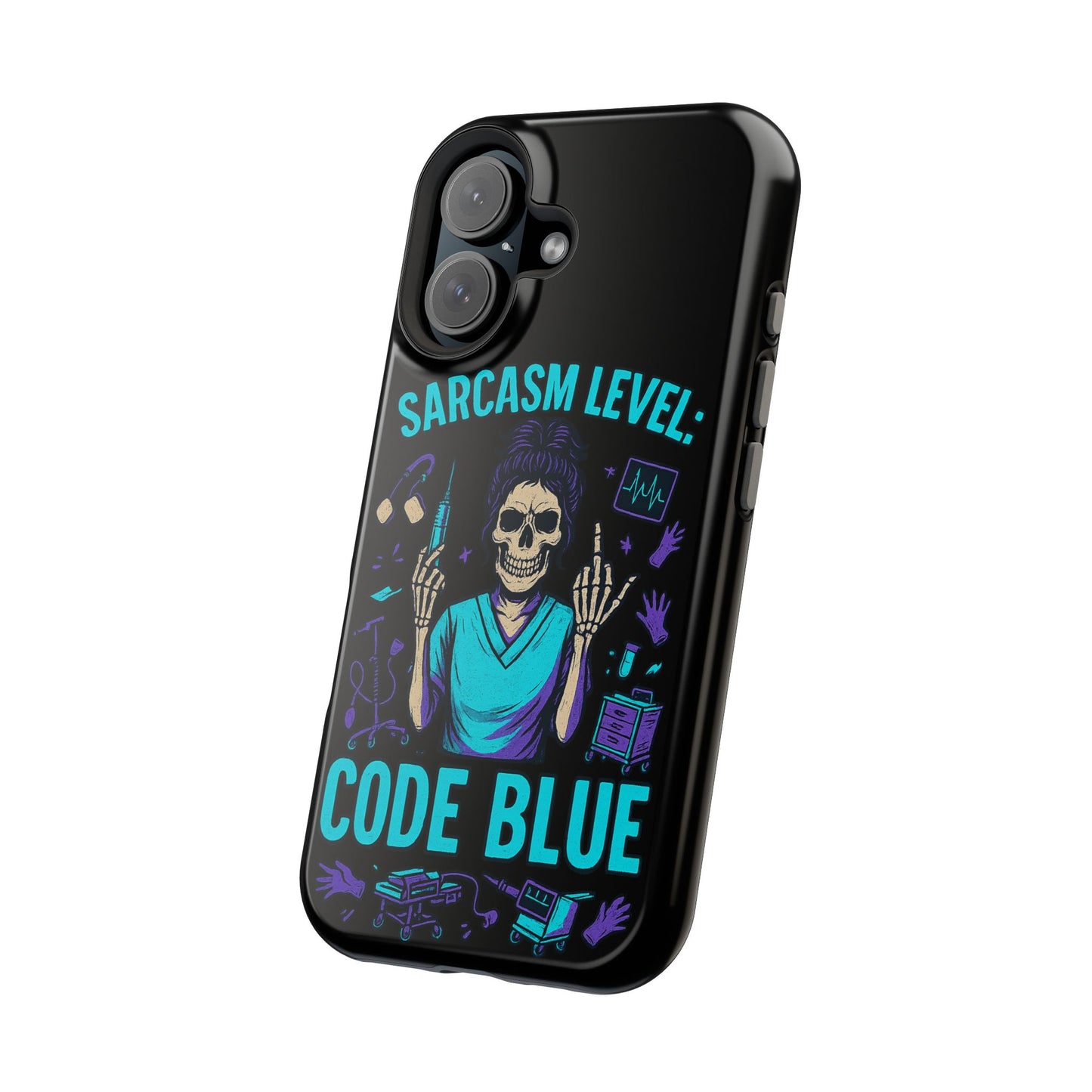 Sassy Medical Humor Phone Case - Sarcasm Level: Code Blue, Nurse Gift, Healthcare Humor, Medical Professional Accessory, Unique Phone Cover