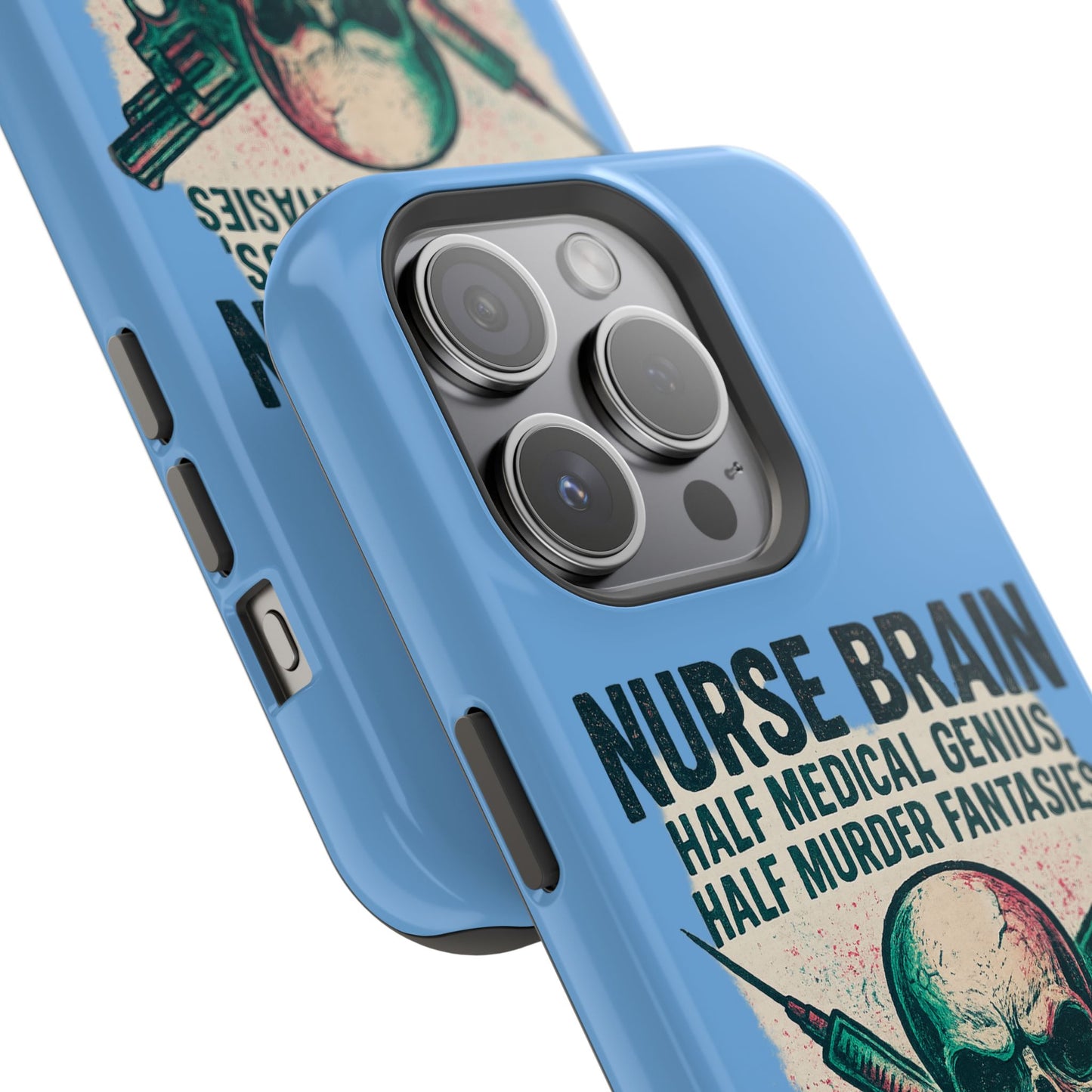 Nurse-Themed Phone Case, Medical Humor, Gift for Nurses, Unique Phone Accessory, Hospital Humor, Durable Tough Case