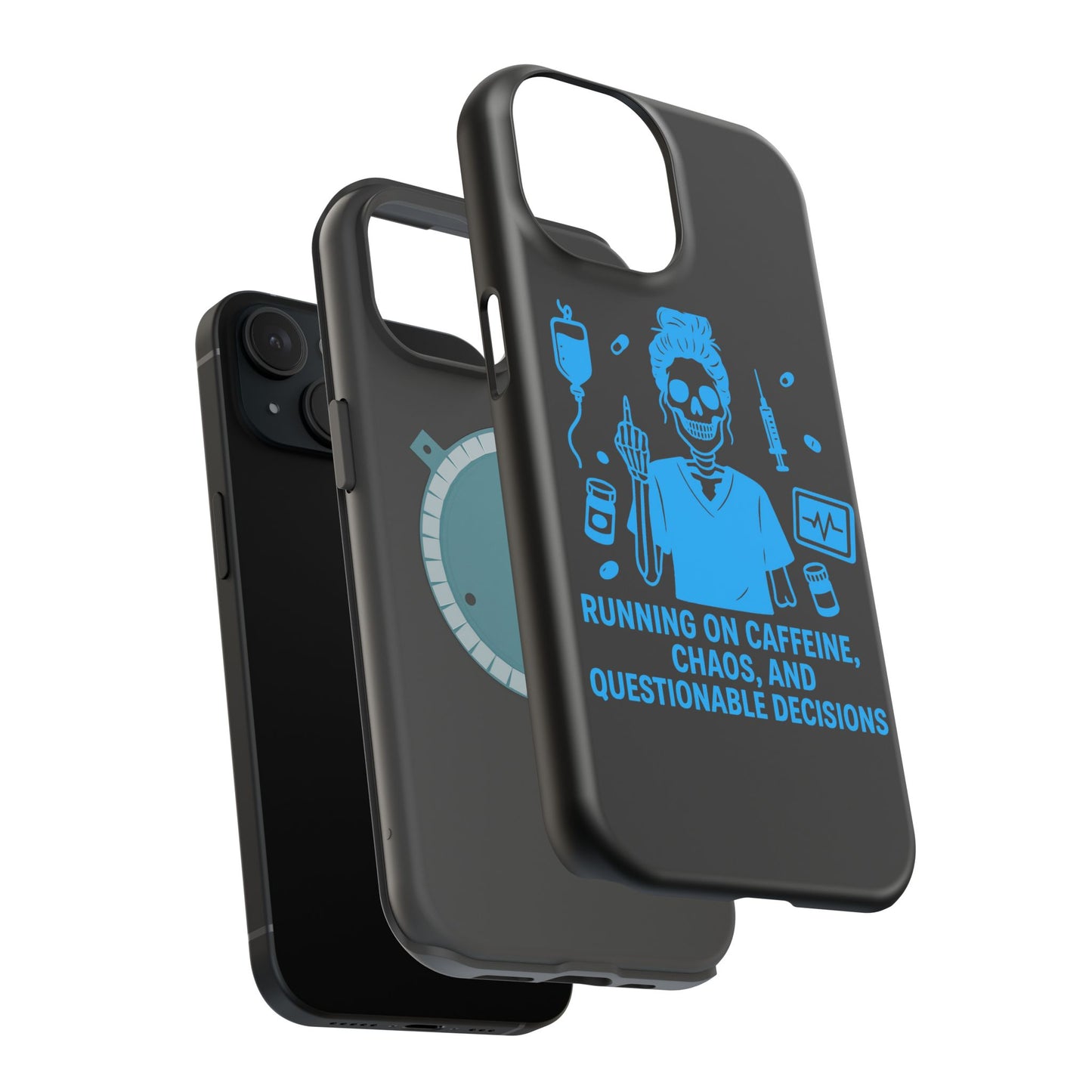Running on Caffeine, Chaos, and Questionable Decisions” – Nurse Life Phone Case