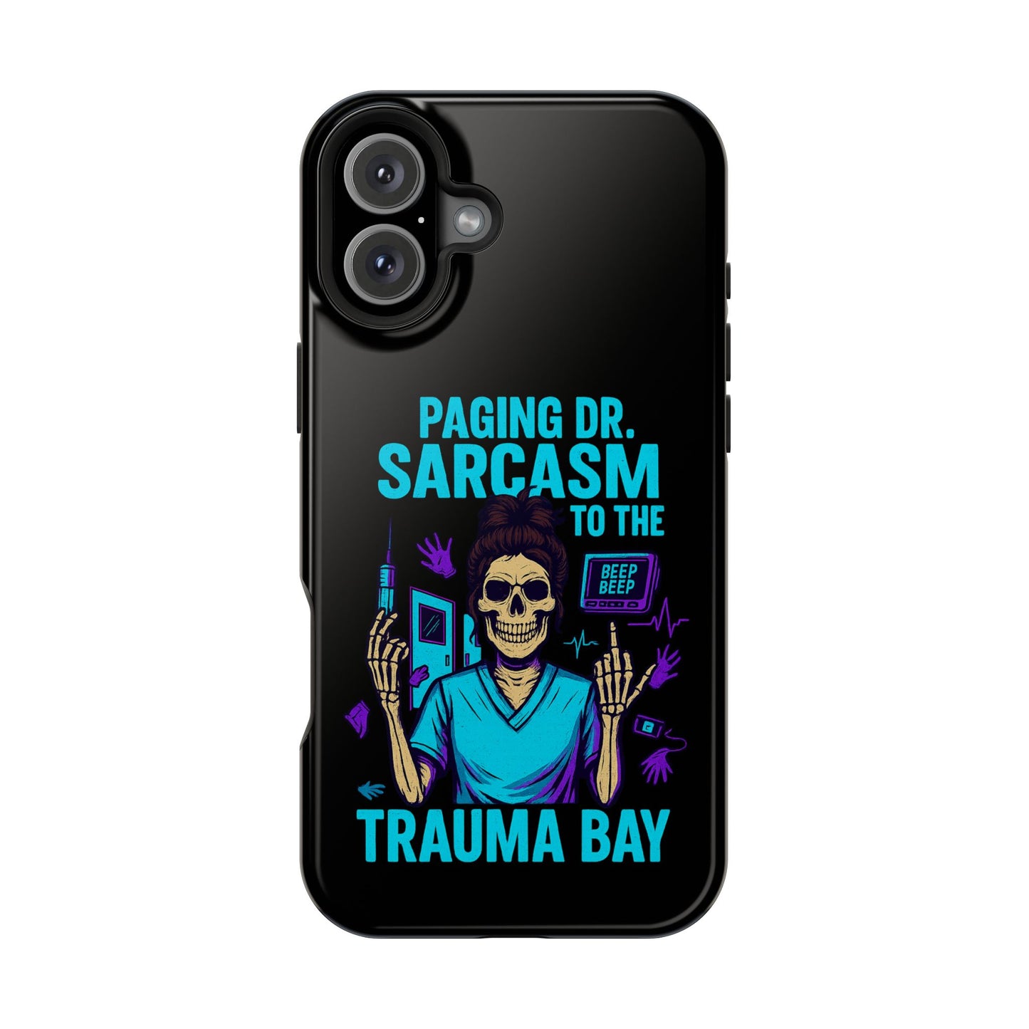Medical Humor Magnetic Cases - Paging Dr. Sarcasm, Doctor Phone Case, Funny Gift for Nurses, Hospital Staff, Sarcastic Design