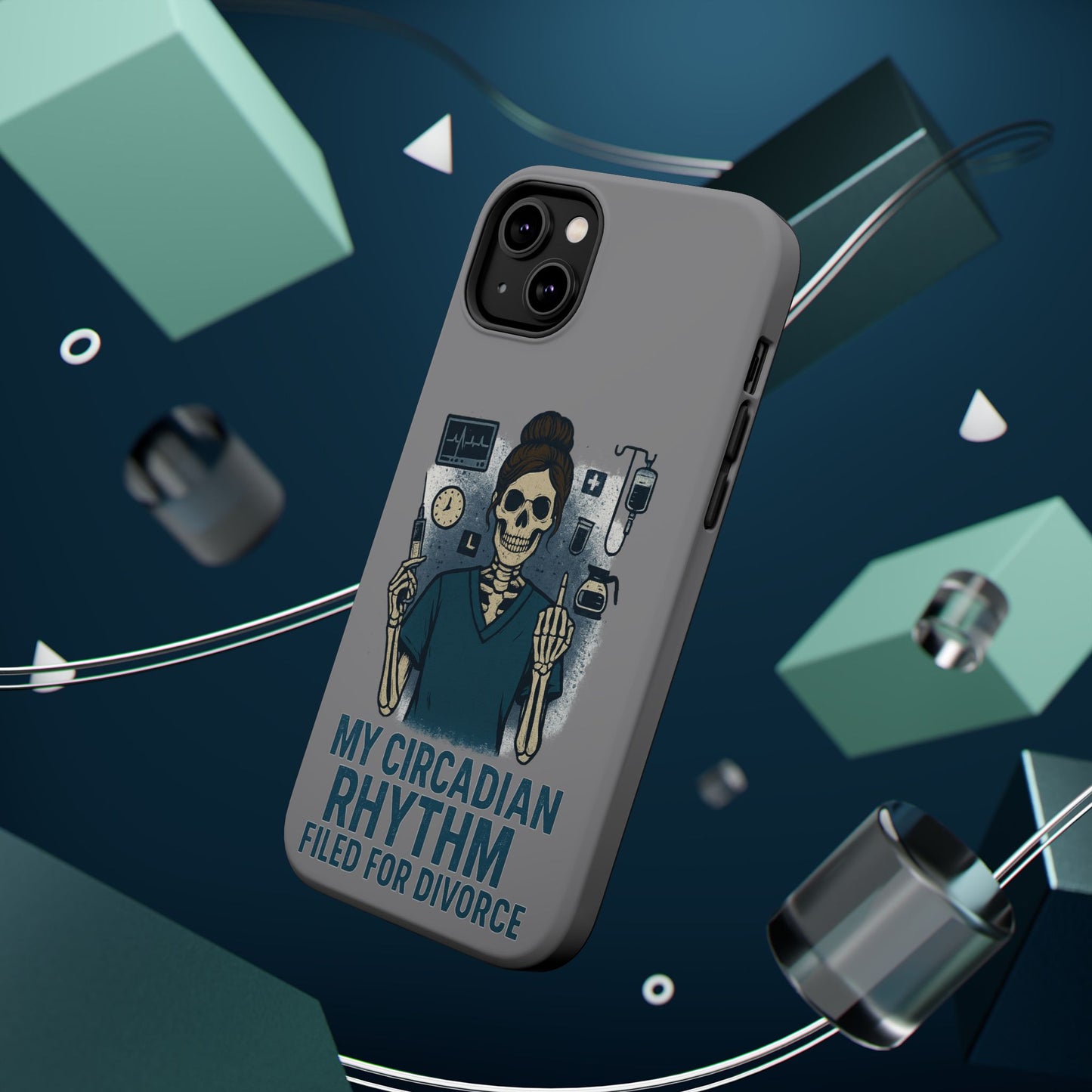 “My Circadian Rhythm Filed for Divorce” – Chaotic Nurse Phone Case