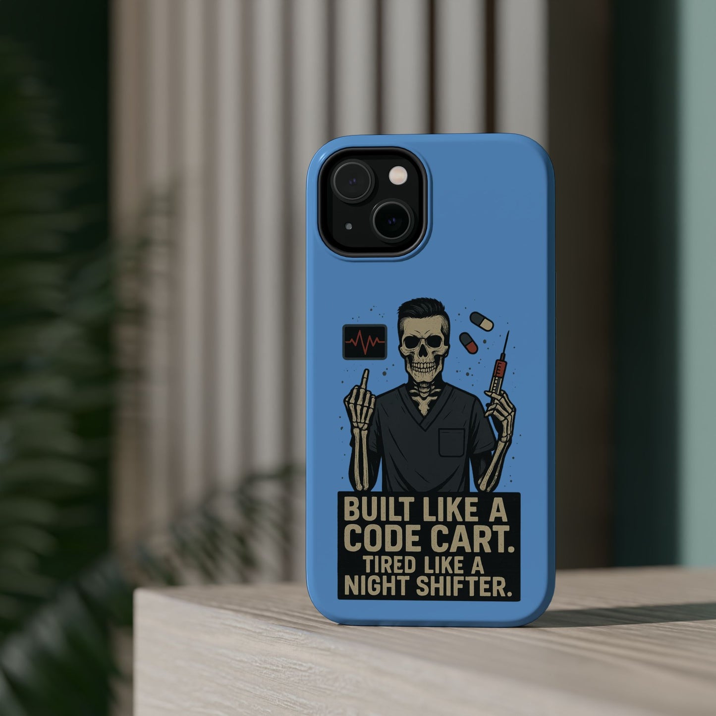 “Built Like a Code Cart. Tired Like a Night Shifter.” – Men’s Nurse Phone Case