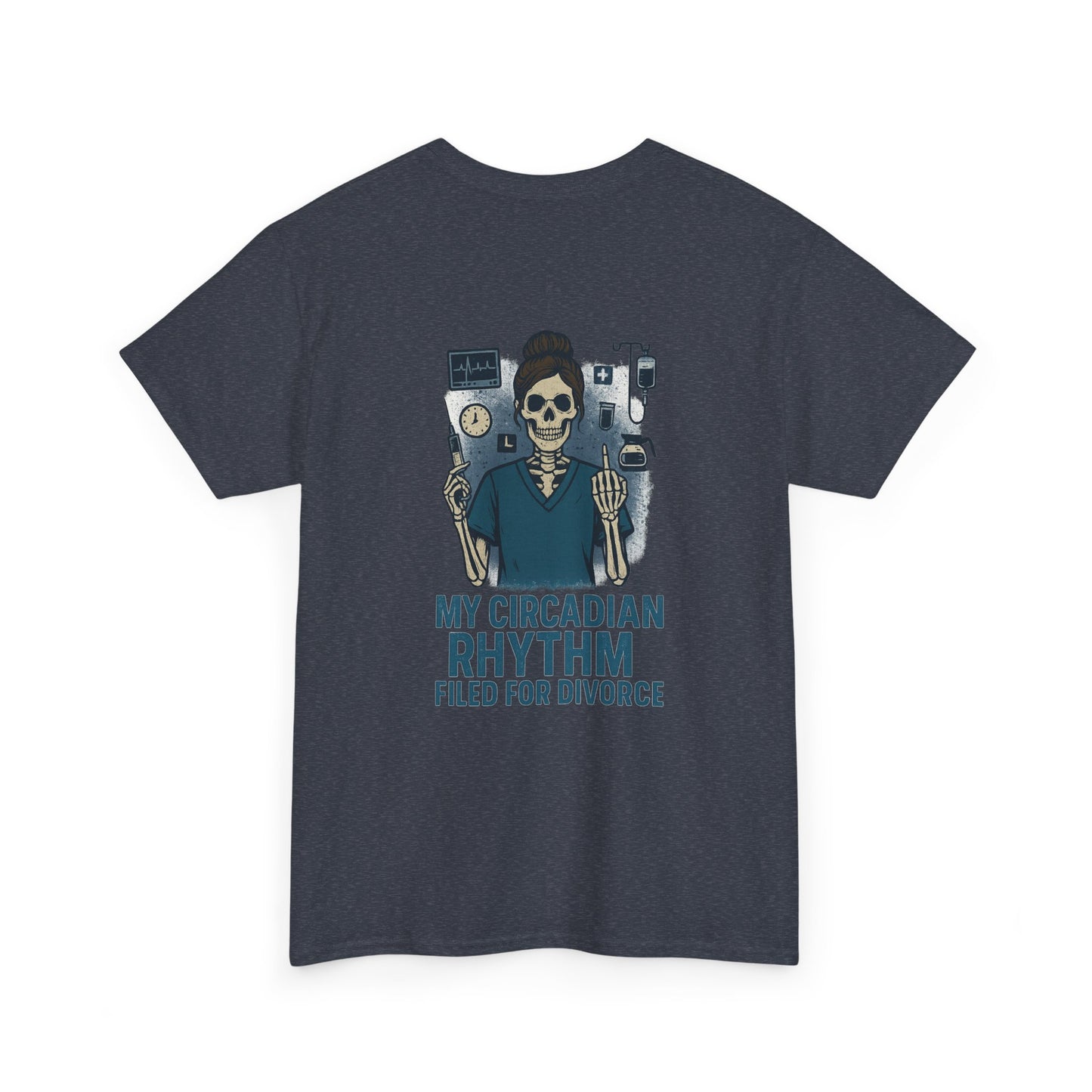“My Circadian Rhythm Filed for Divorce” – Funny Nurse T-Shirt