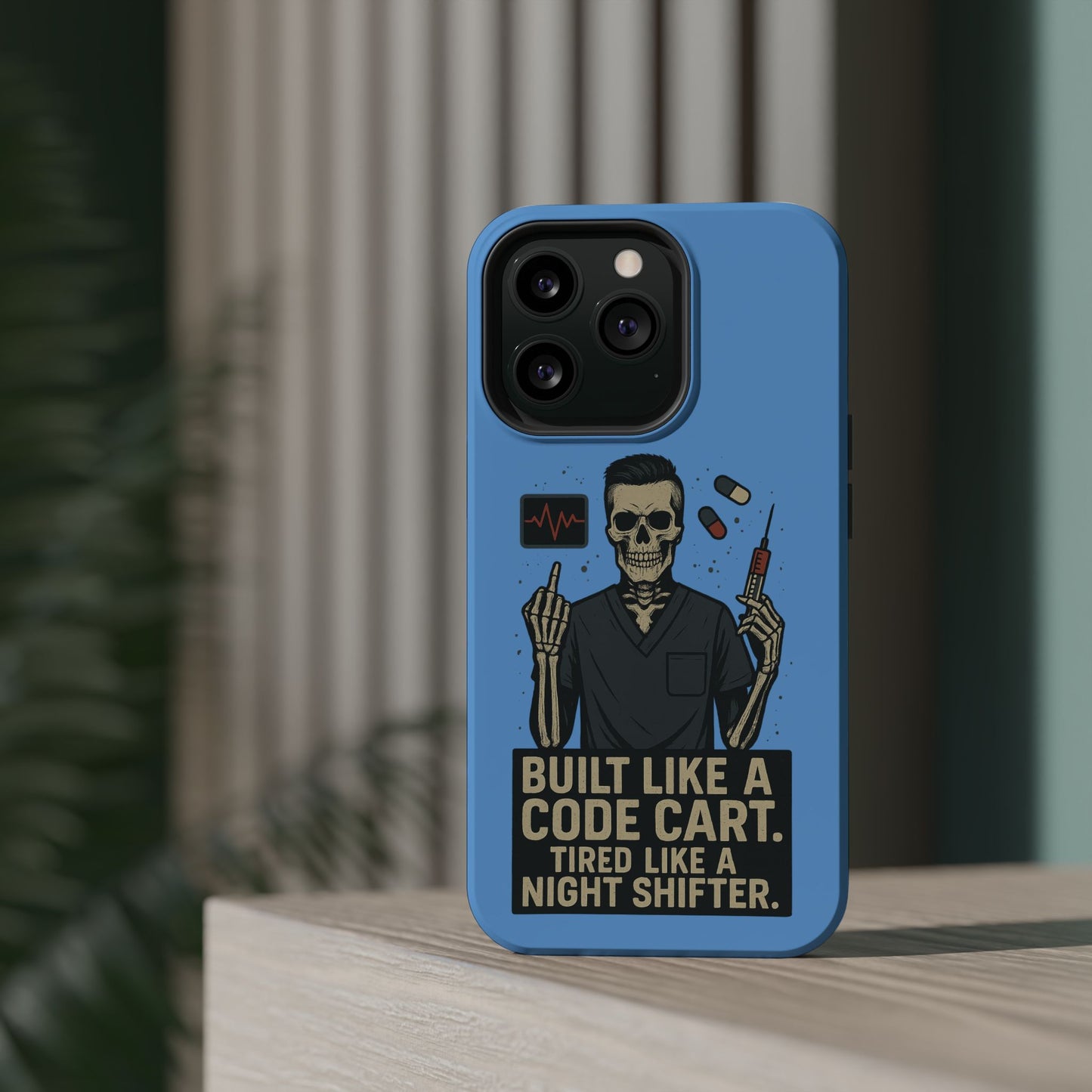“Built Like a Code Cart. Tired Like a Night Shifter.” – Men’s Nurse Phone Case