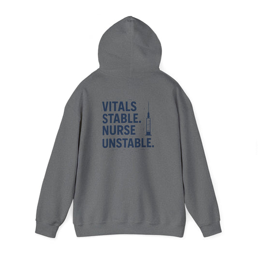 “Vitals Stable. Nurse Unstable.” – Chaotic Nurse Hoodie
