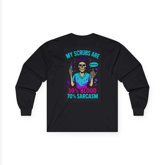 Unisex Long Sleeve Tee - My Scrubs Are 30% Blood 70% Sarcasm, Funny Medical Shirt, Gift for Nurses, Healthcare Humor, Halloween [...]