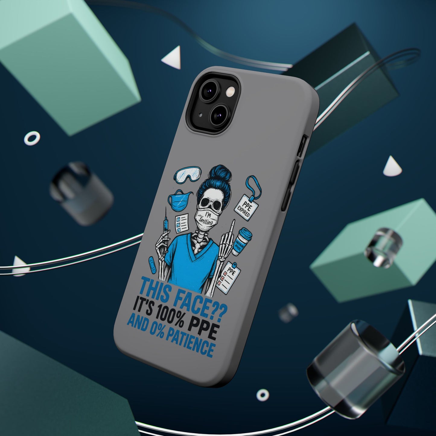 “This Face? It’s 100% PPE and 0% Patience.” – Chaos Nurse Phone Case