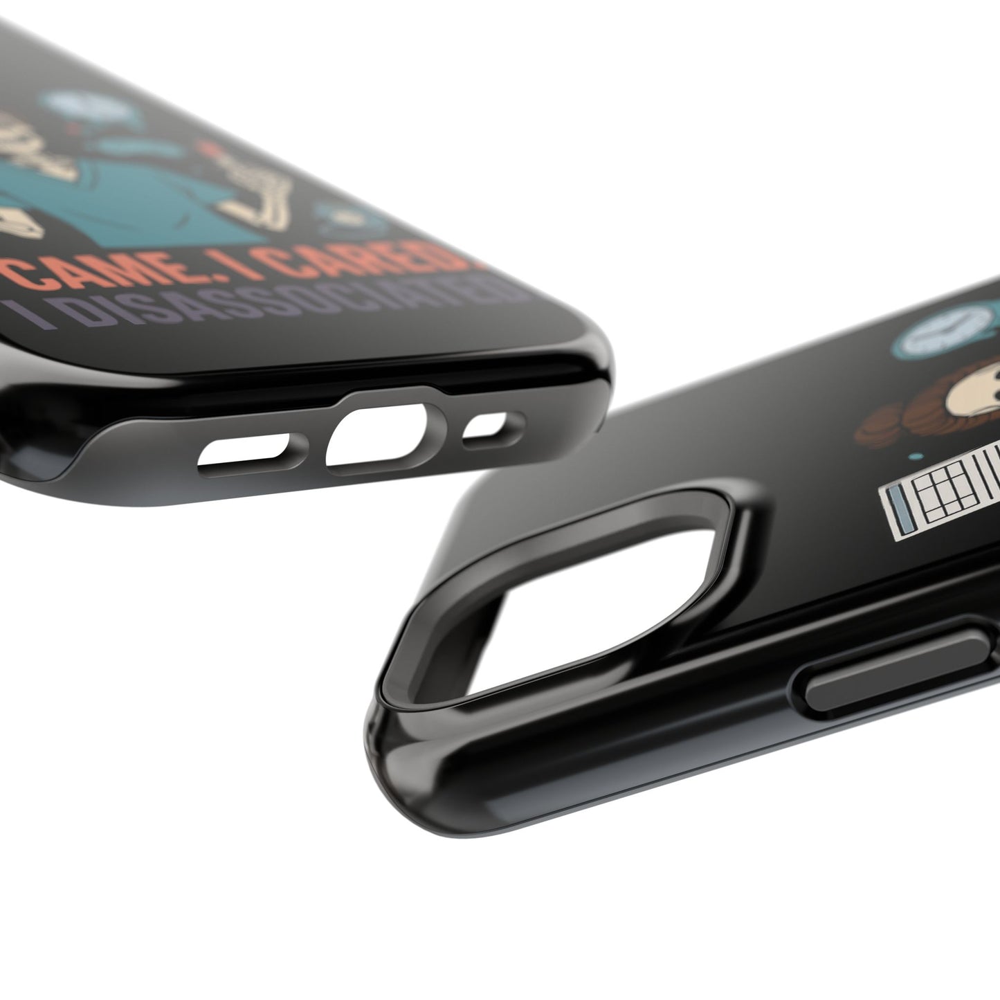“I Came. I Cared. I Dissociated.” – Sarcastic Nurse Phone Case