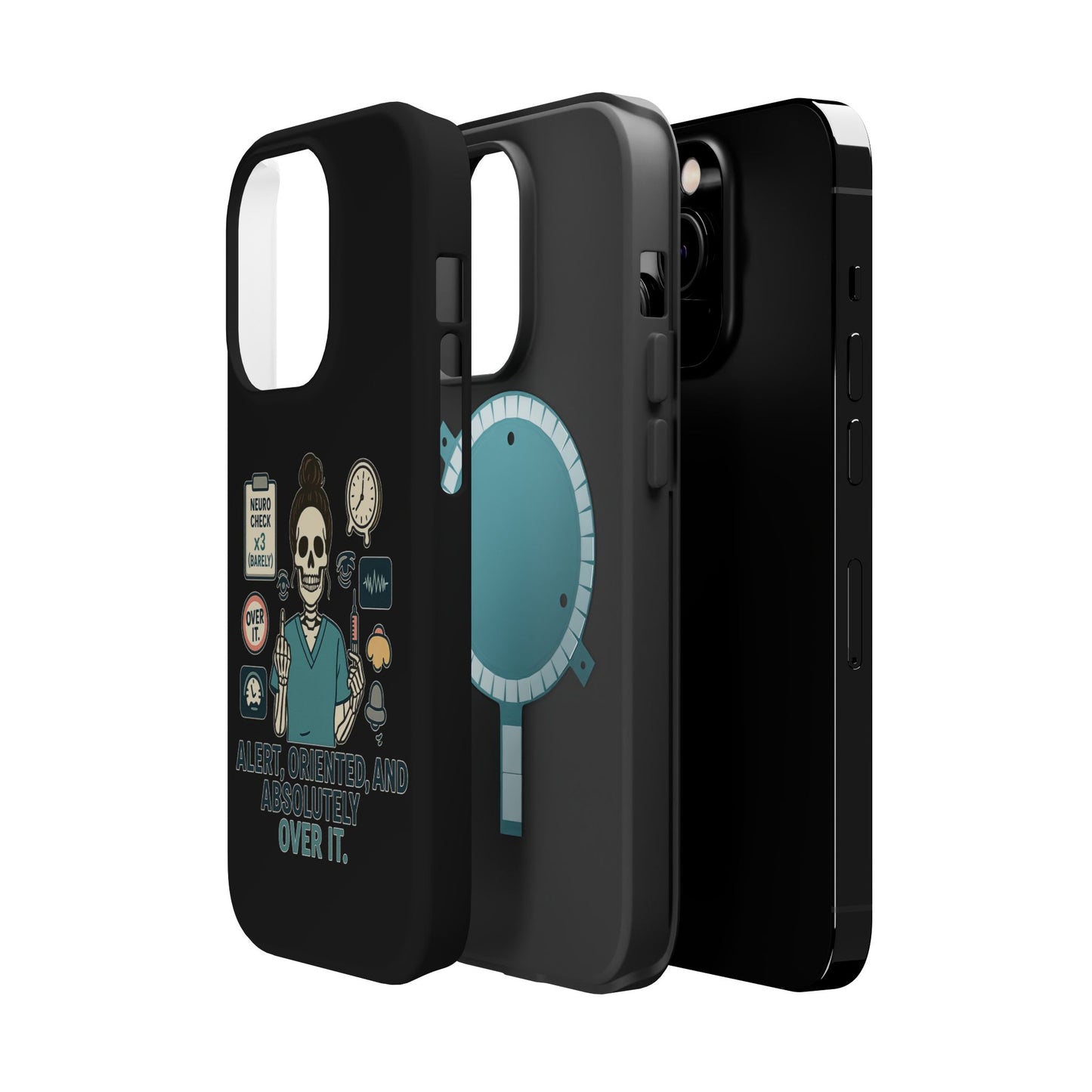 “Alert, Oriented, and Absolutely Over It” – Sarcastic Nurse Phone Case