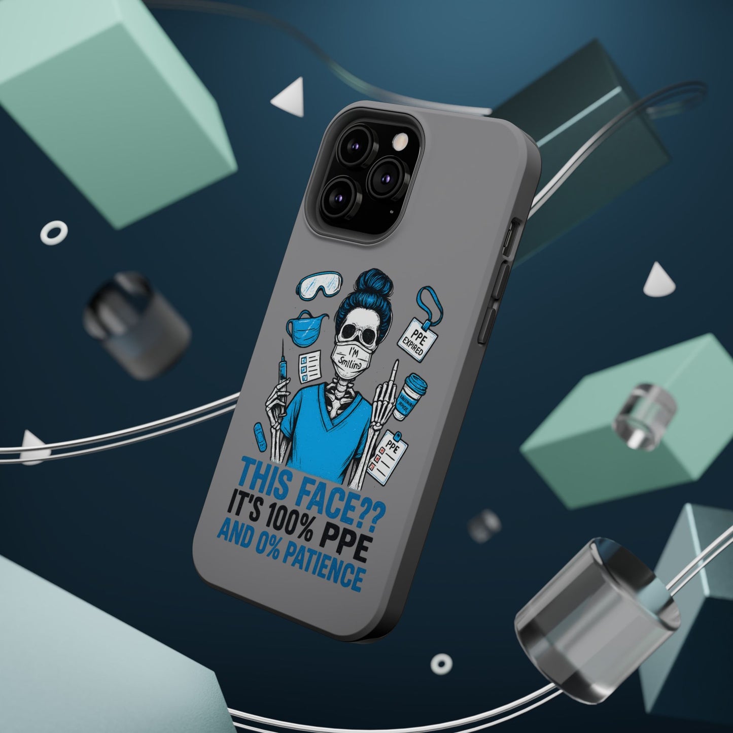 “This Face? It’s 100% PPE and 0% Patience.” – Chaos Nurse Phone Case