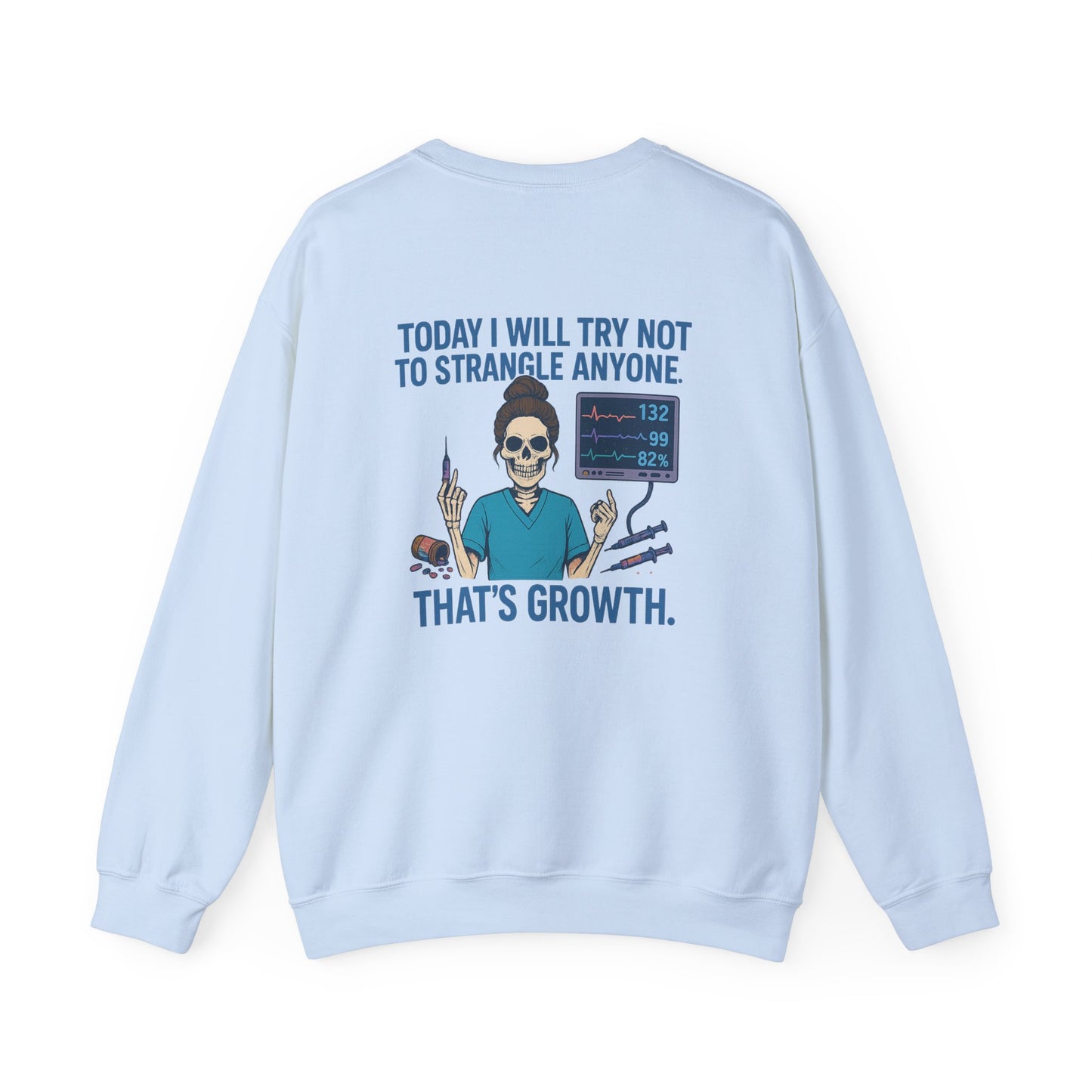 Skull Growth Humor Sweatshirt | Unisex Crewneck | Funny Gift for Nurses, Medical Professionals, Birthdays, Halloween, or Self-Care