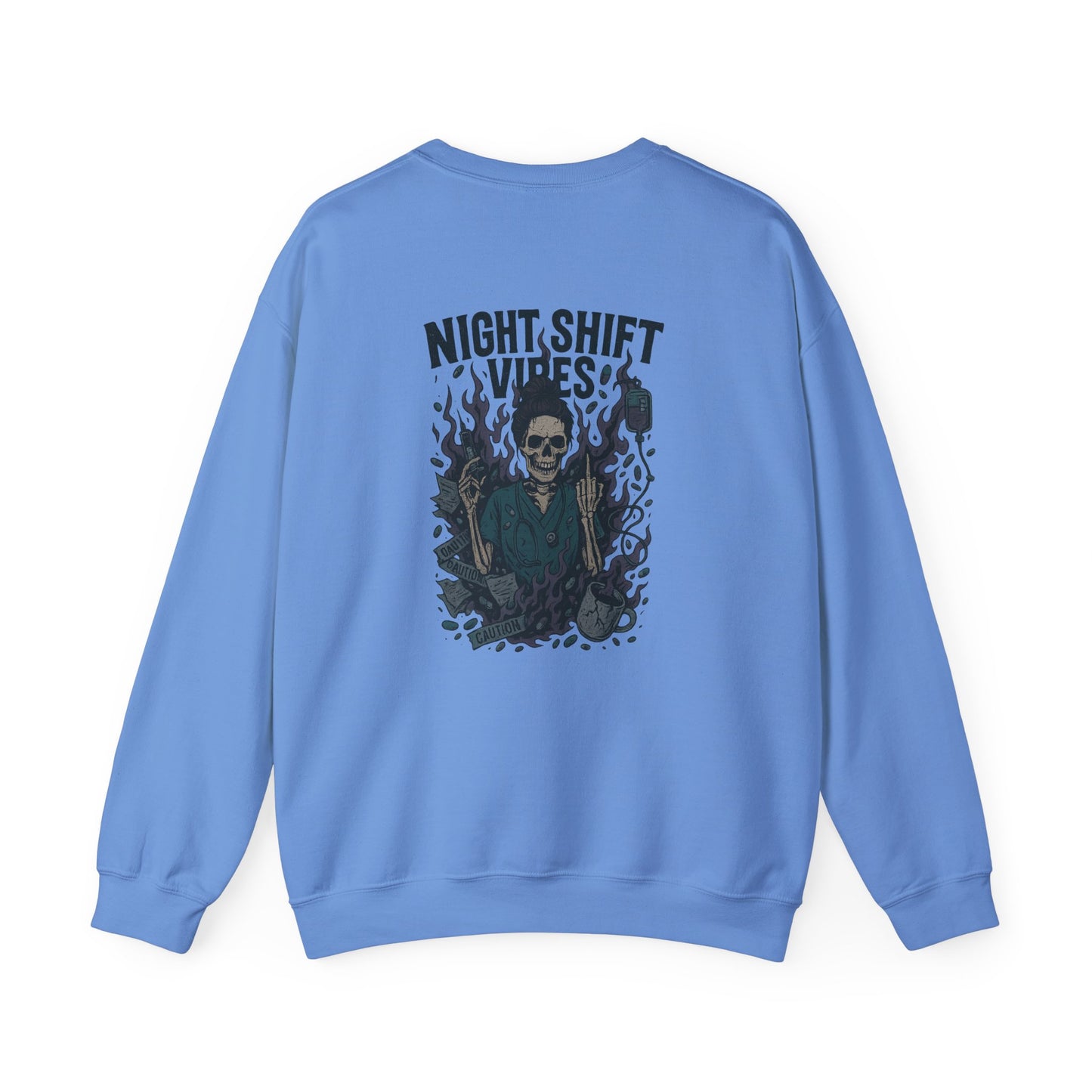 “Night Shift Vibes” – Funny Unisex Sweatshirt