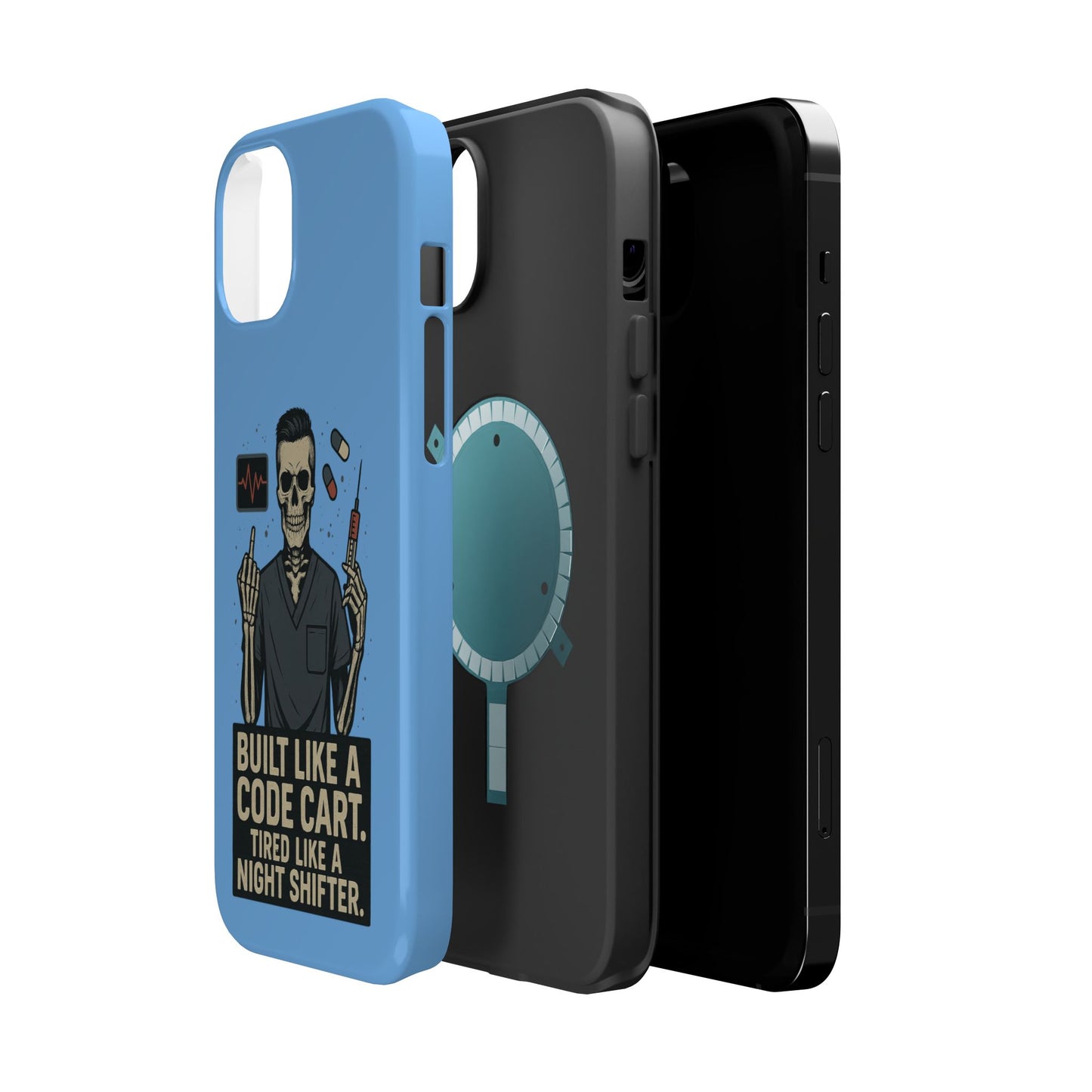 “Built Like a Code Cart. Tired Like a Night Shifter.” – Men’s Nurse Phone Case
