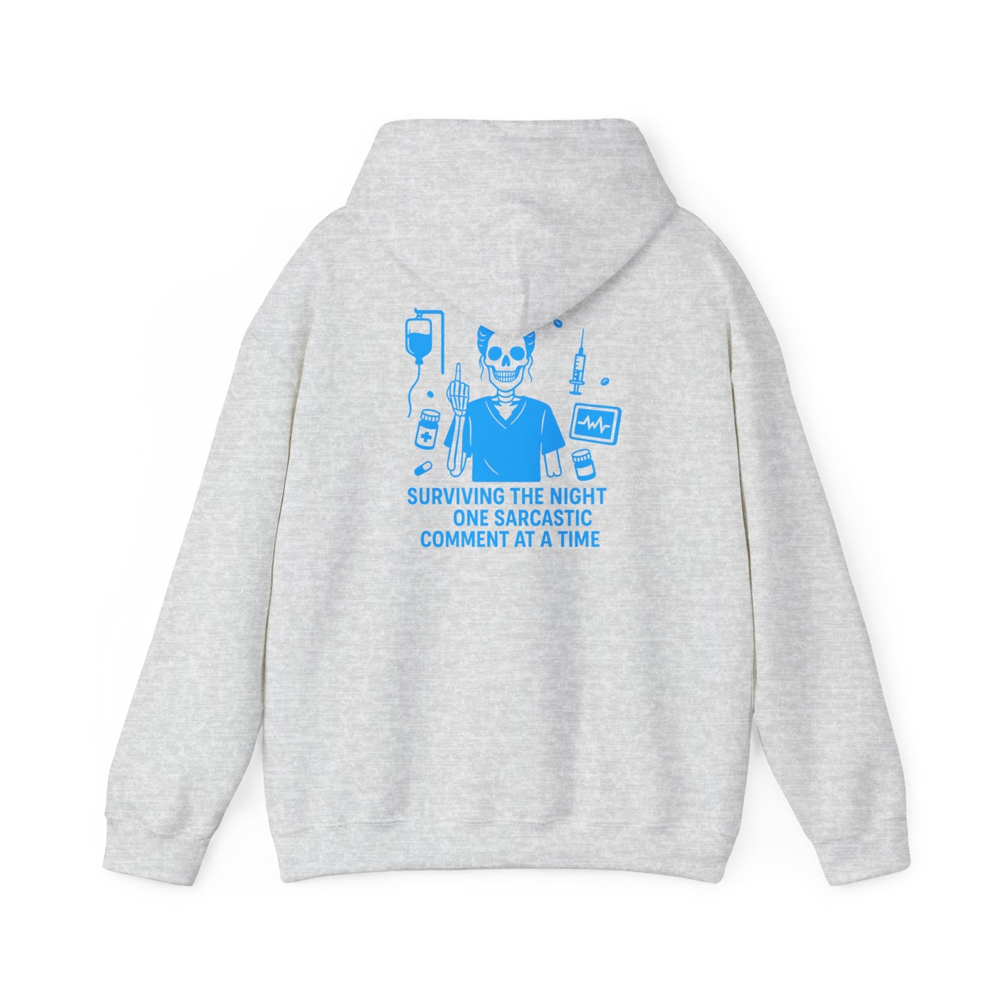 “Surviving the Night One Sarcastic Comment at a Time” – Sarcastic Nurse Hoodie