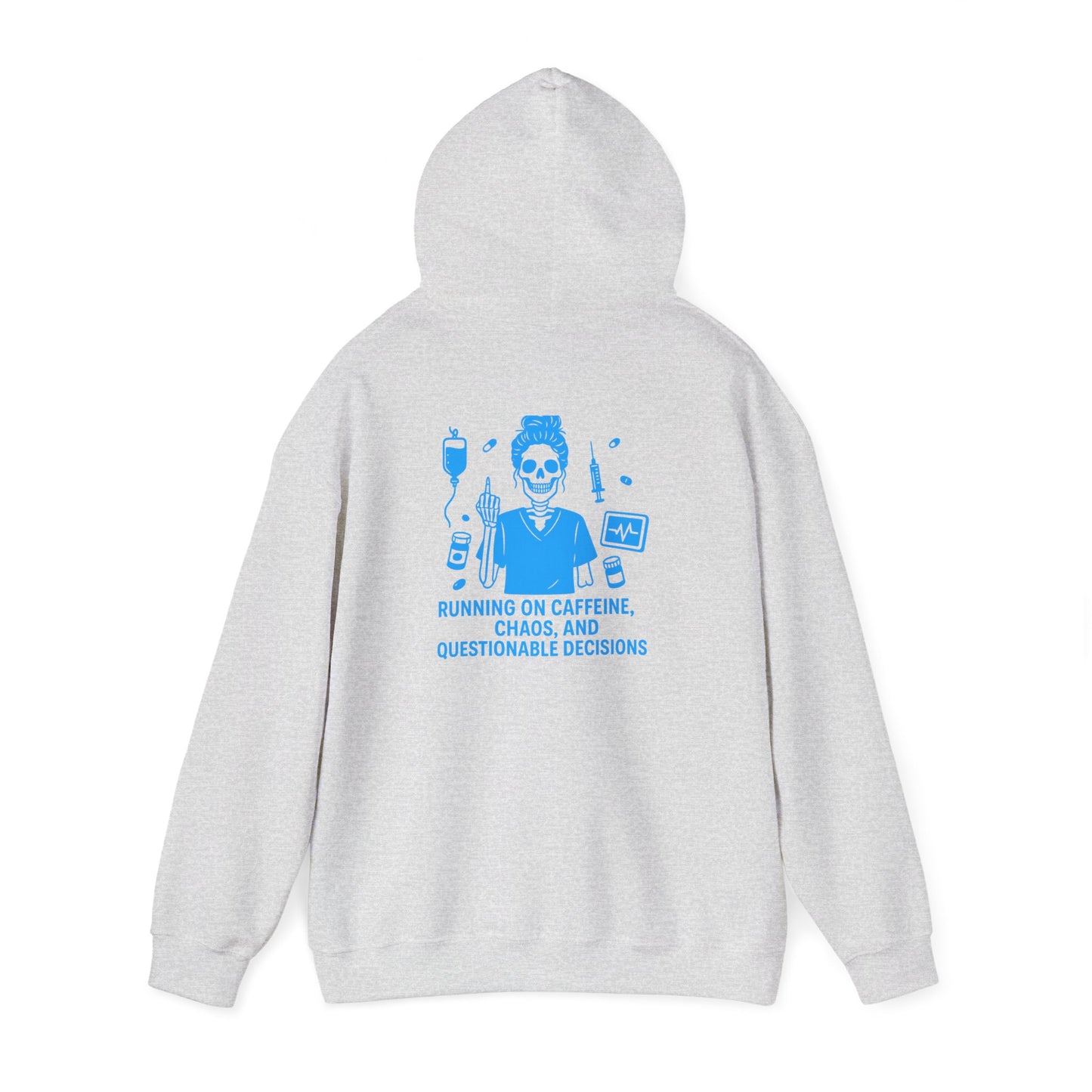 “Running on Caffeine, Chaos, and Questionable Decisions” – Sarcastic Nurse Hoodie
