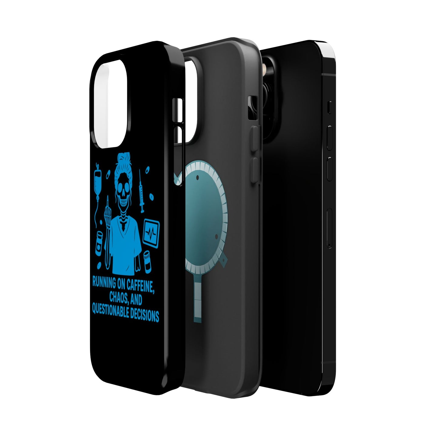 Running on Caffeine, Chaos, and Questionable Decisions” – Nurse Life Phone Case