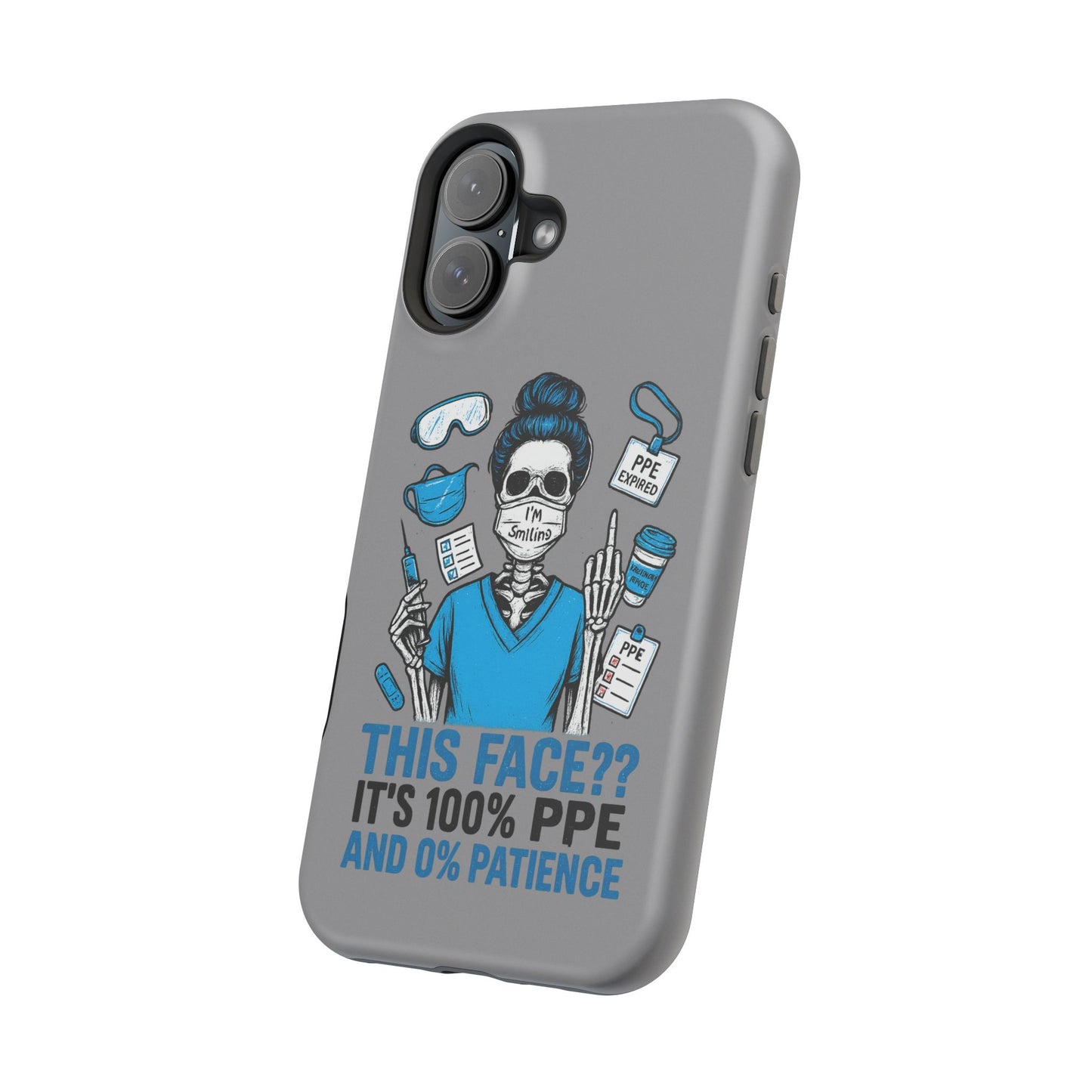 “This Face? It’s 100% PPE and 0% Patience.” – Chaos Nurse Phone Case