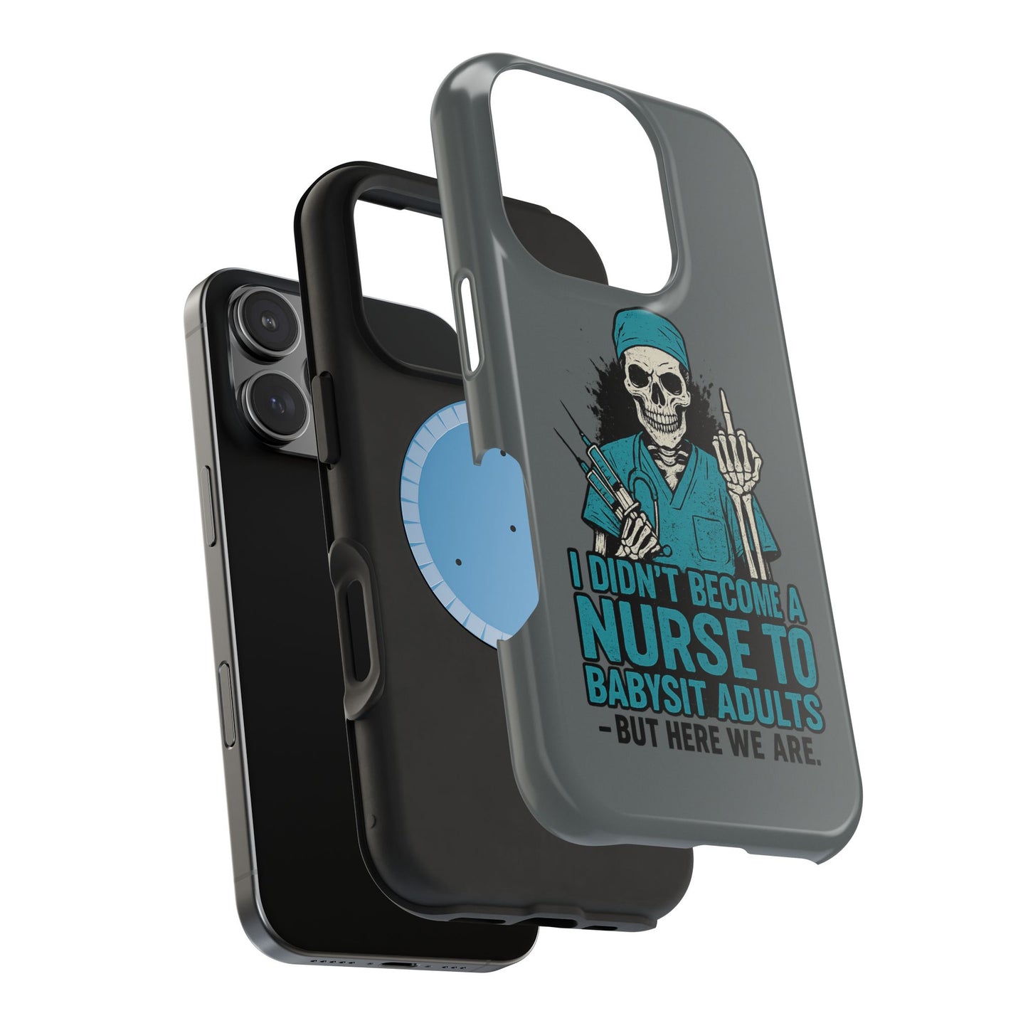 Nurse Humor Magnetic Tough Case, Funny Phone Cover for Nurses, Gift for Nursing Students, Halloween Tech Gift, Nurse Appreciation