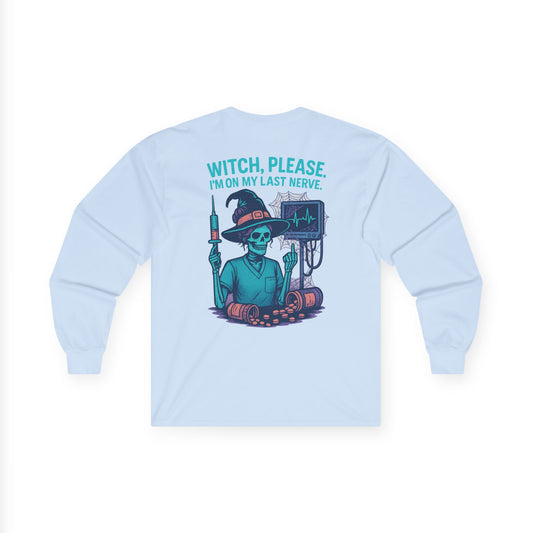 Witch-Themed Long Sleeve Tee, Halloween Shirt, Unisex Halloween Apparel, Spooky Graphic Tee, Witch Please Top, Casual Fall Wear