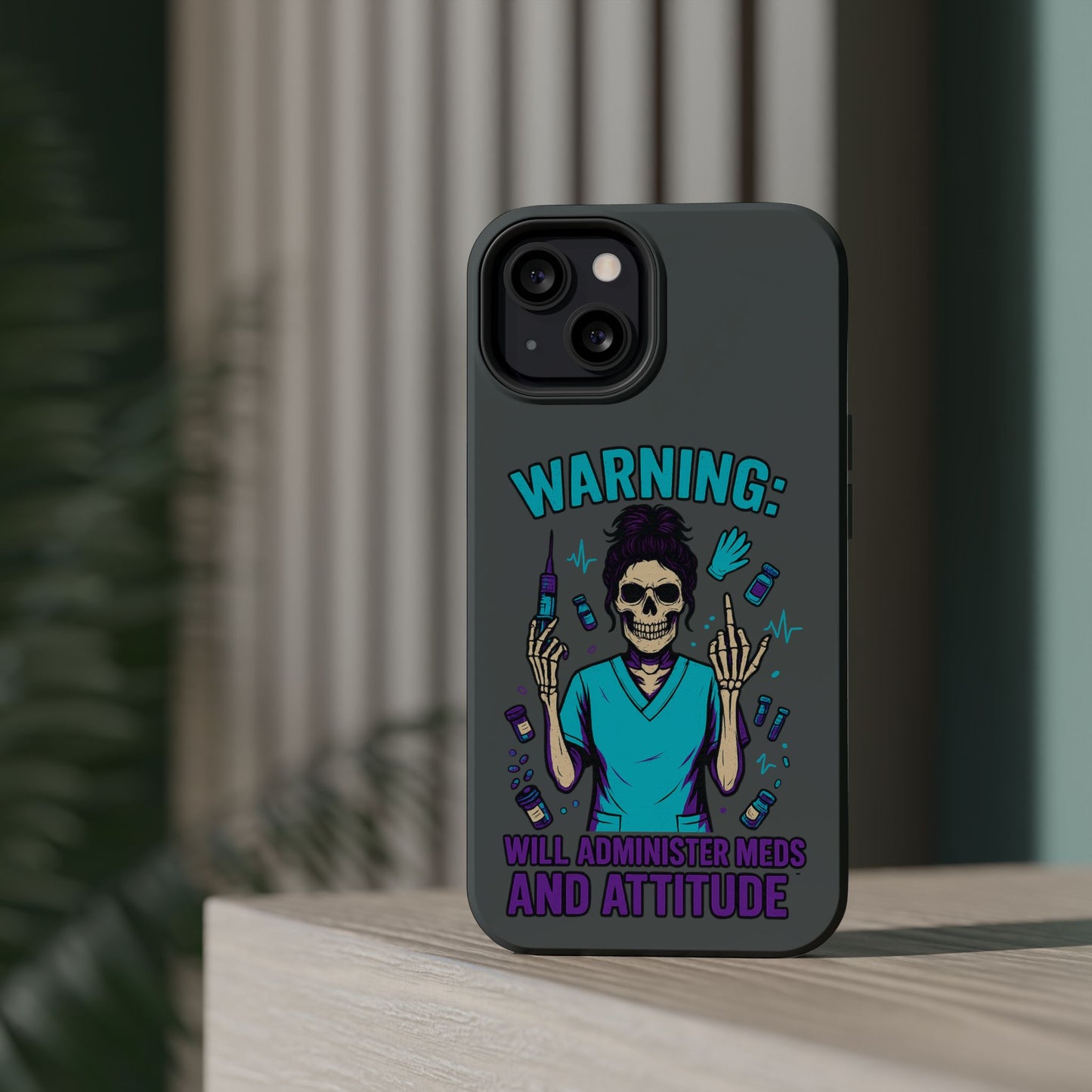 Warning: Meds & Attitude Magnetic Tough Cases | Nurse Gift, Skull Design, Phone Accessory, Healthcare Humor Case, Unique Tech Accessory