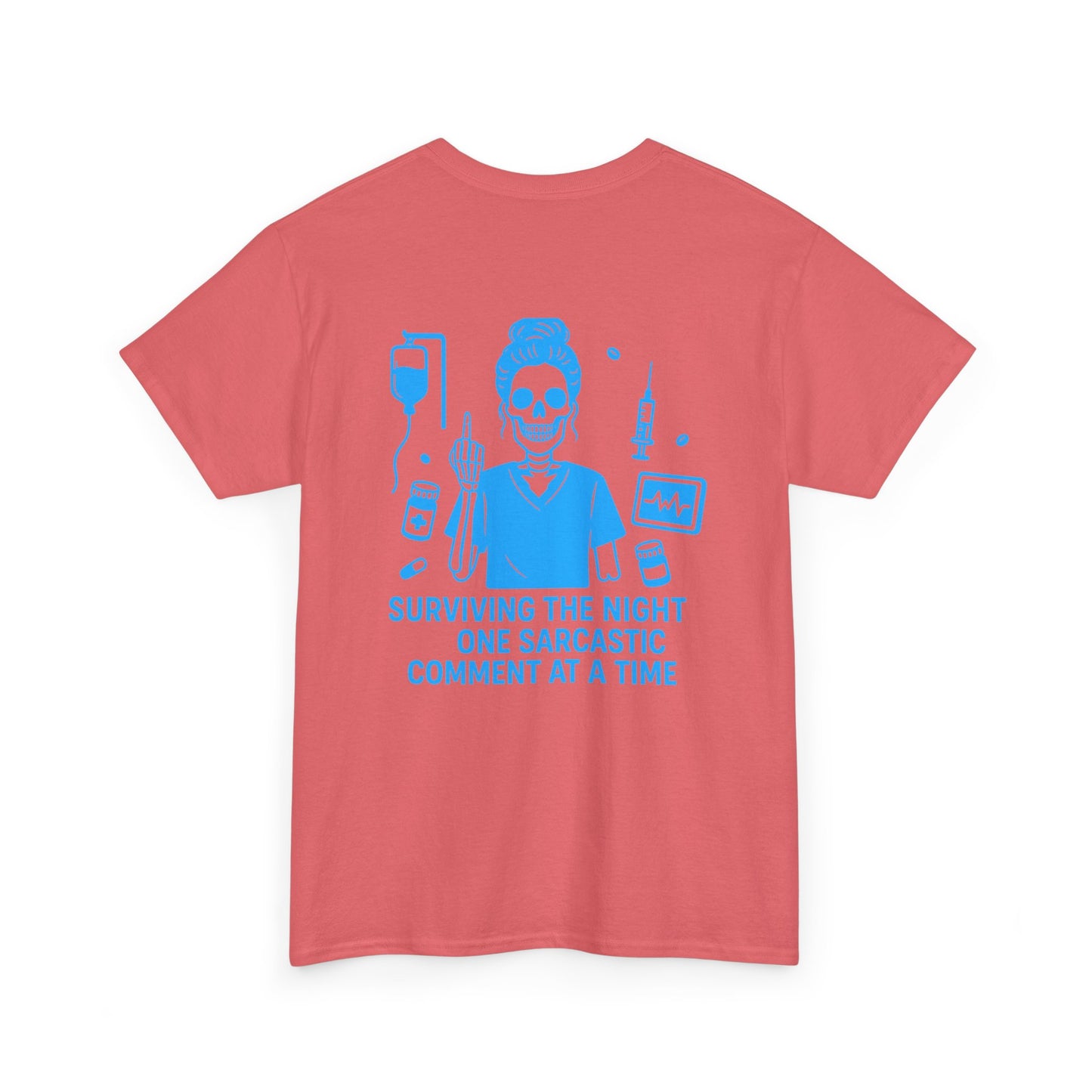 “Surviving the Night One Sarcastic Comment at a Time” – Funny Nurse Tee
