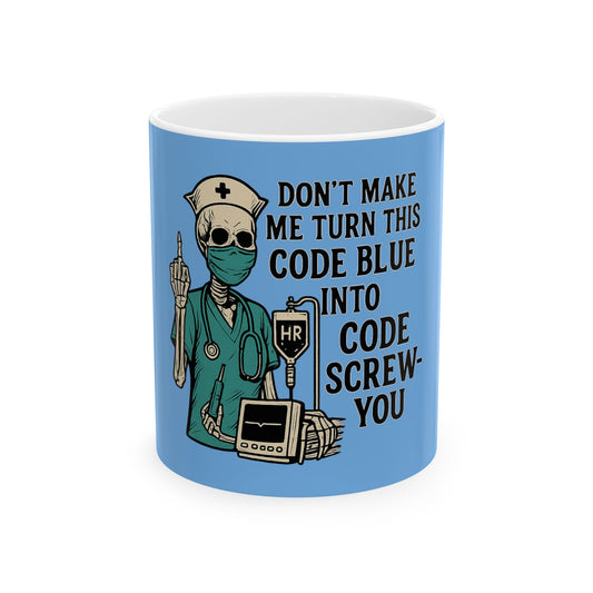 Nursing Humor Mug, Funny Medical Gift, Healthcare Professional Coffee Cup, Skeleton Nurse Design, Perfect for Birthdays, Nurses Week