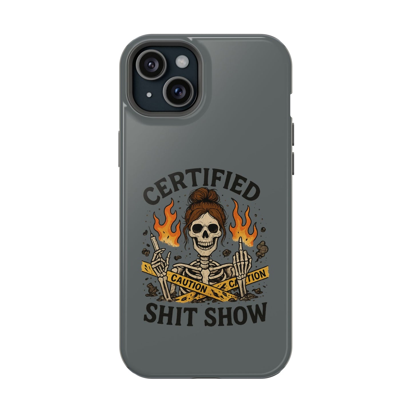 “Certified Shit Show” – Chaotic Nurse Phone Case