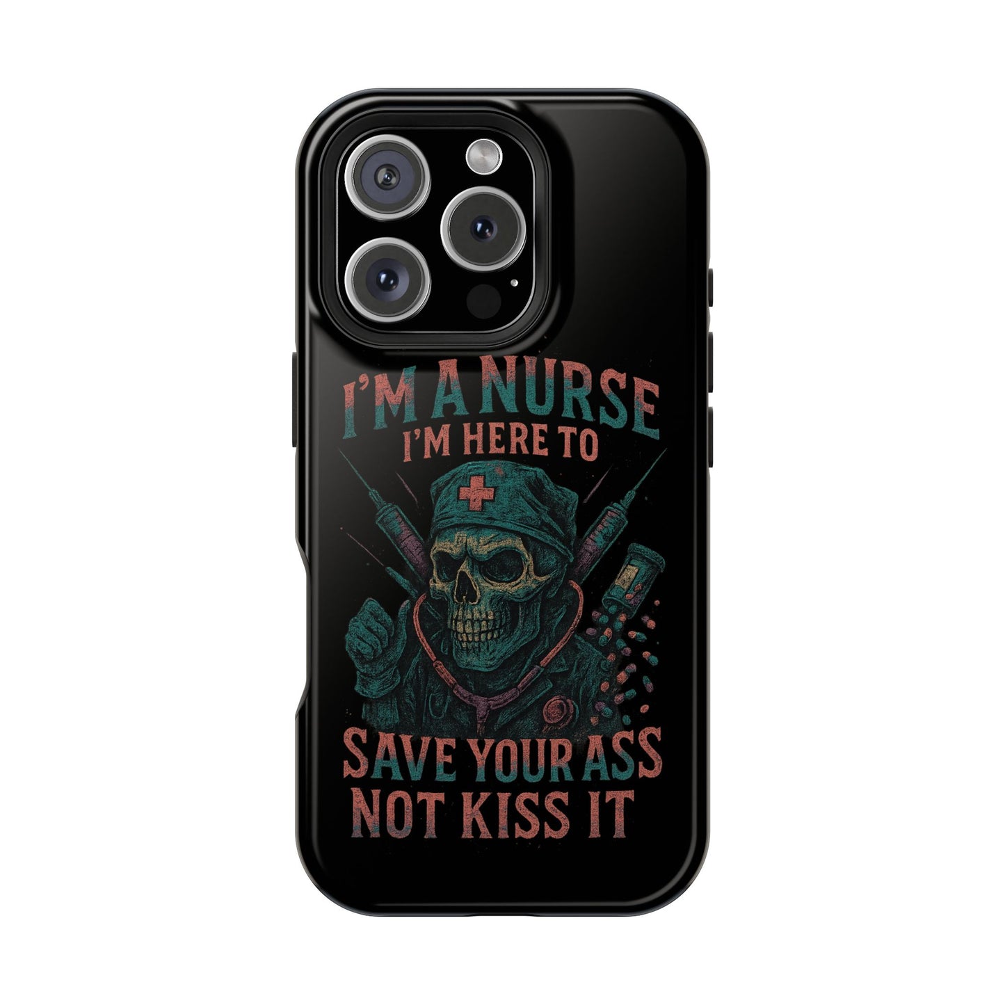 Nurse Humor Phone Case - Magnetic Tough Cases for Healthcare Professionals, Funny Nurse Gifts, Medical Gear, Supportive Nurse Accessories