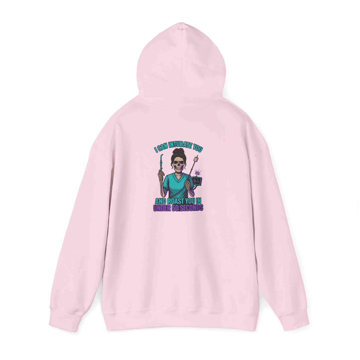 “I Can Intubate You And Roast You In Under 60 Seconds”-Funny Nurse Hoodie