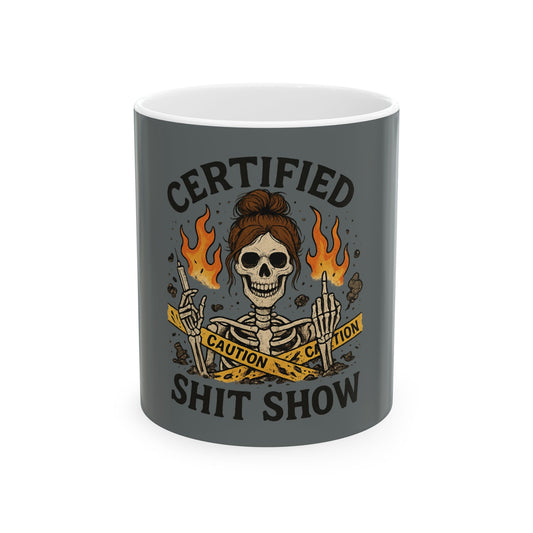 “Certified Shit Show” – Nurse Life Coffee Mug